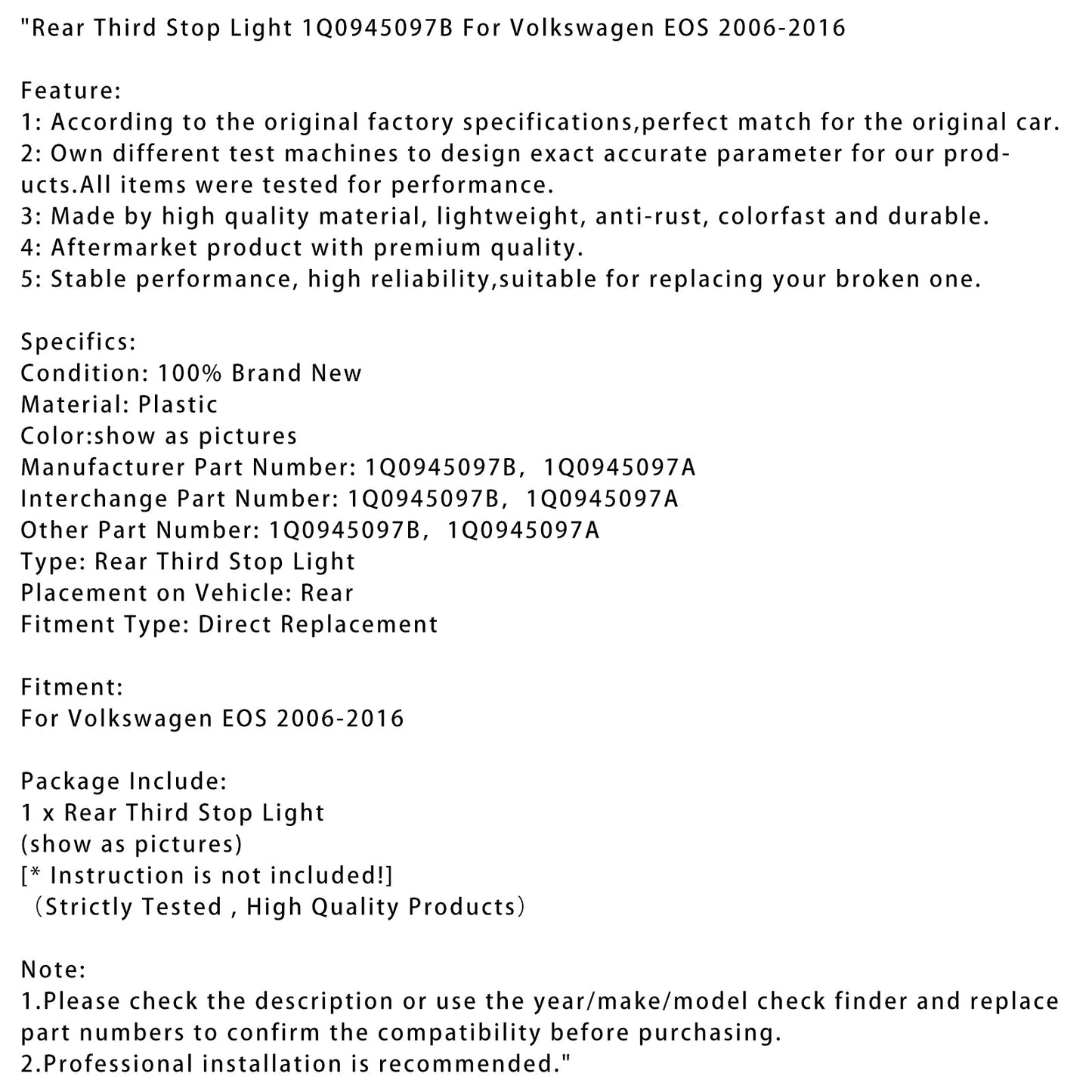 Luce di stop posteriore terza Volkswagen EOS 2006-2016 1Q0945097B