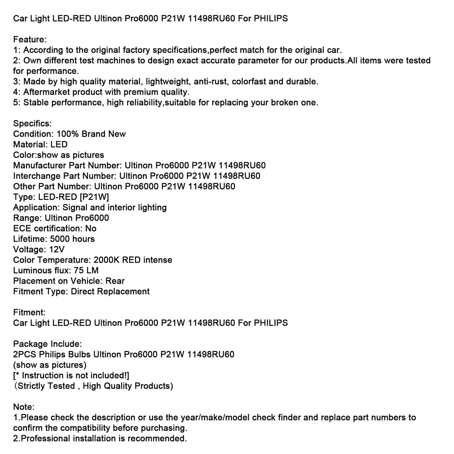 Luce auto LED-ROSSA Ultinon Pro6000 P21W 11498RU60 per PHILIPS