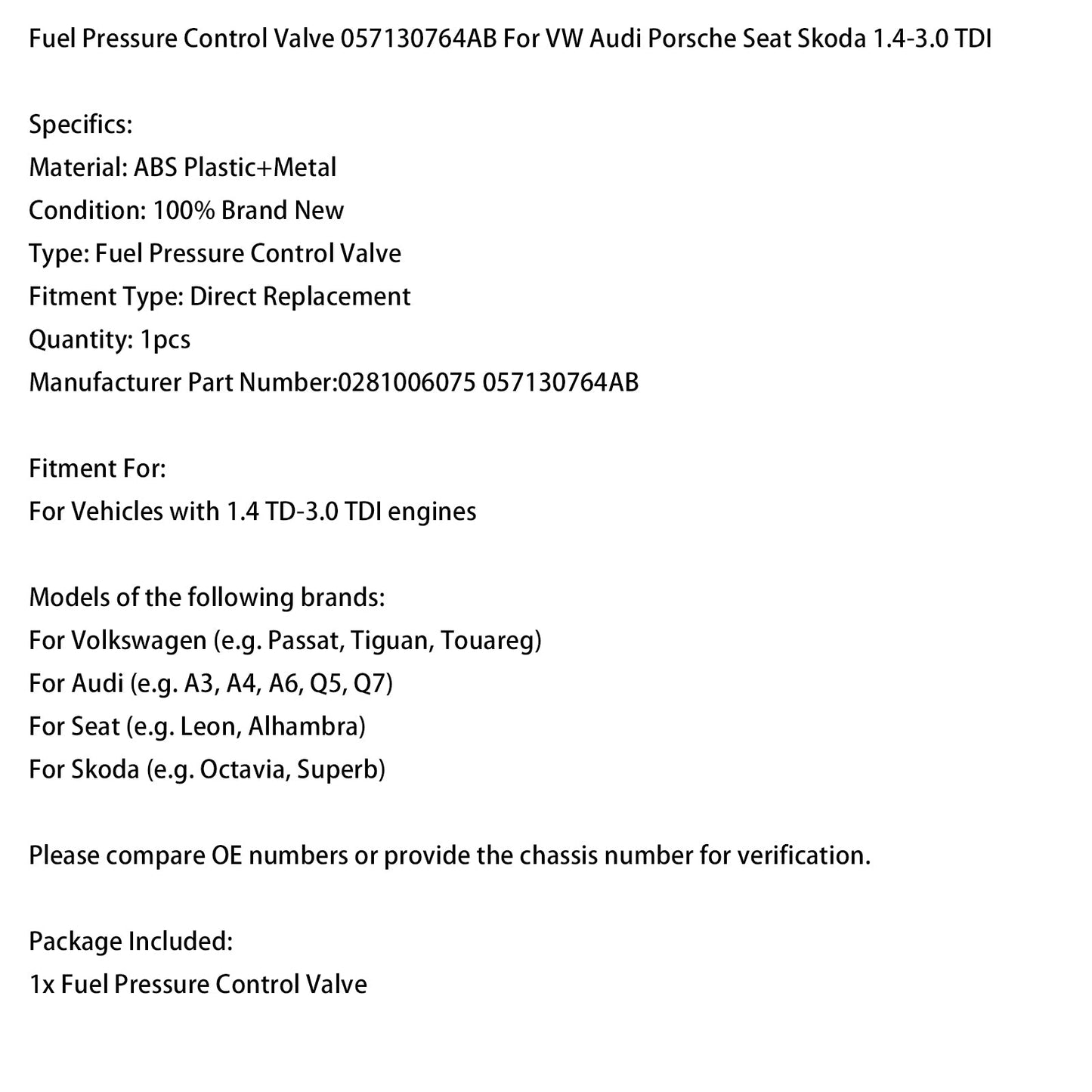 Valvola di controllo della pressione del carburante VW Audi Porsche Seat Skoda 1.4-3.0 TDI 057130764AB