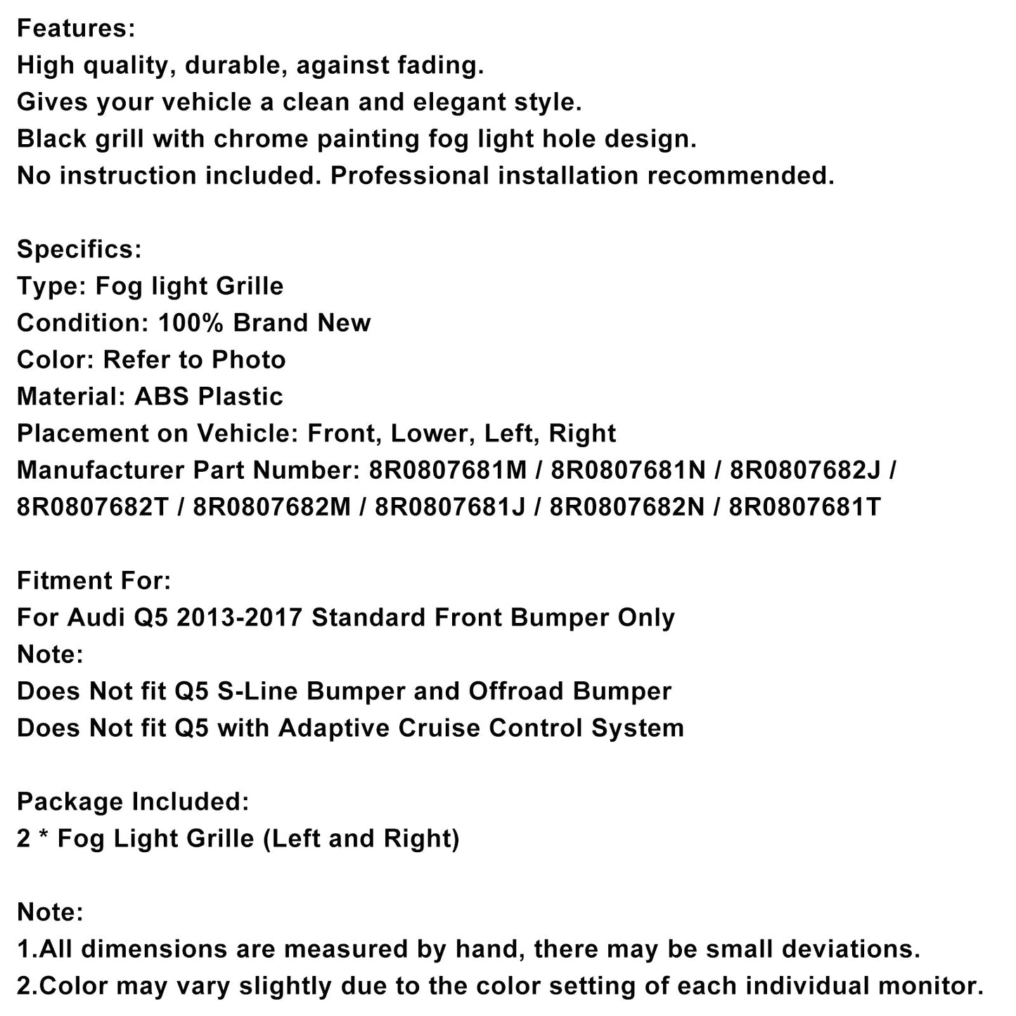 Griglia fendinebbia paraurti anteriore Audi Q5 2013-2017 8R0807681M