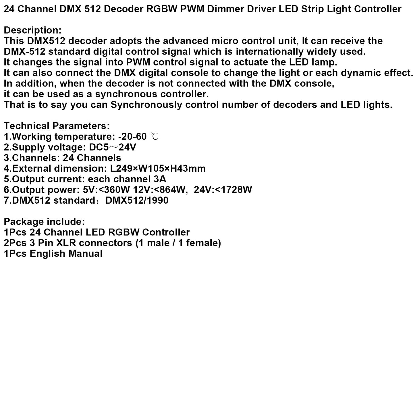 Controller per strisce LED con decoder RGBW PWM a 24 canali DMX 512