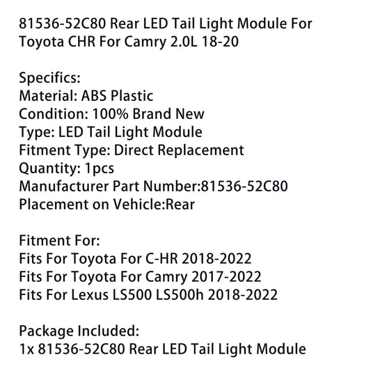 81536-52C80 Modulo fanale posteriore a LED per Toyota CHR per Camry 2.0L 2018-2020