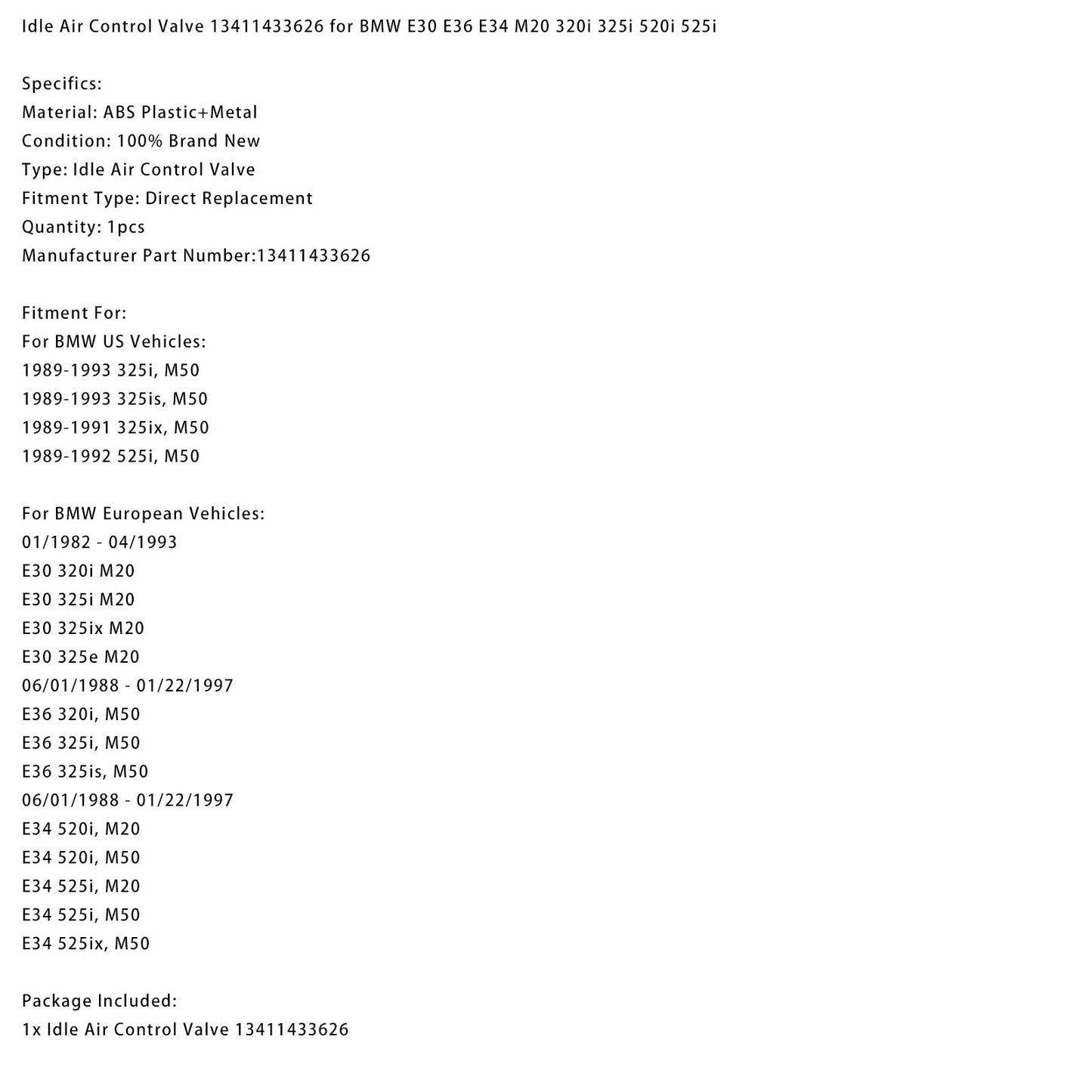 Valvola di controllo dell'aria al minimo 13411433626 per BMW E30 E36 E34 M20 320i 325i 520i 525i