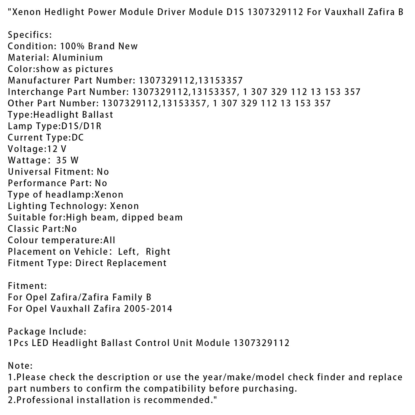Modulo di alimentazione fari allo xeno Opel Zafira/Zafira Family B, modulo driver D1S 1307329112