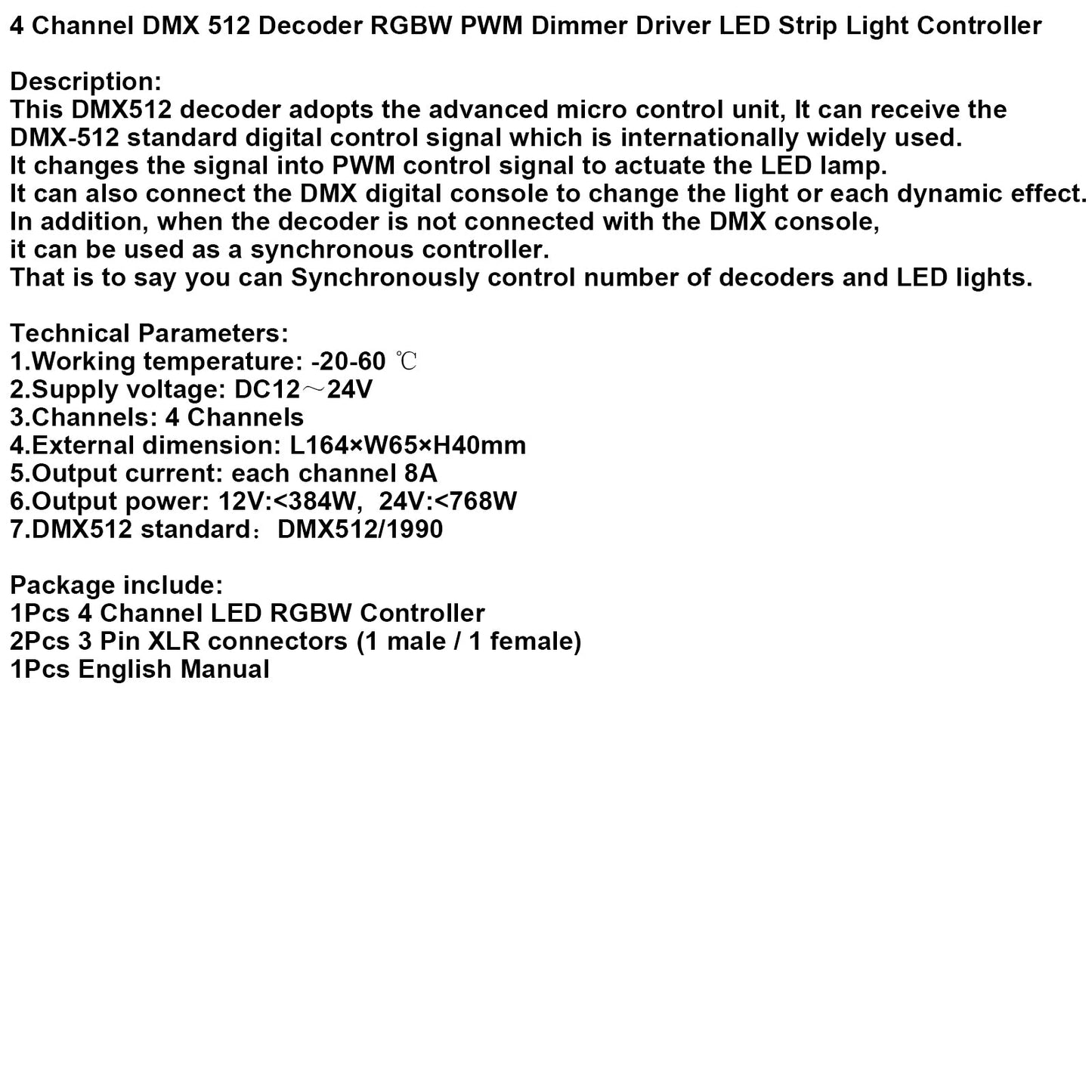 Controller per strisce LED con decoder RGBW PWM a 4 canali DMX 512