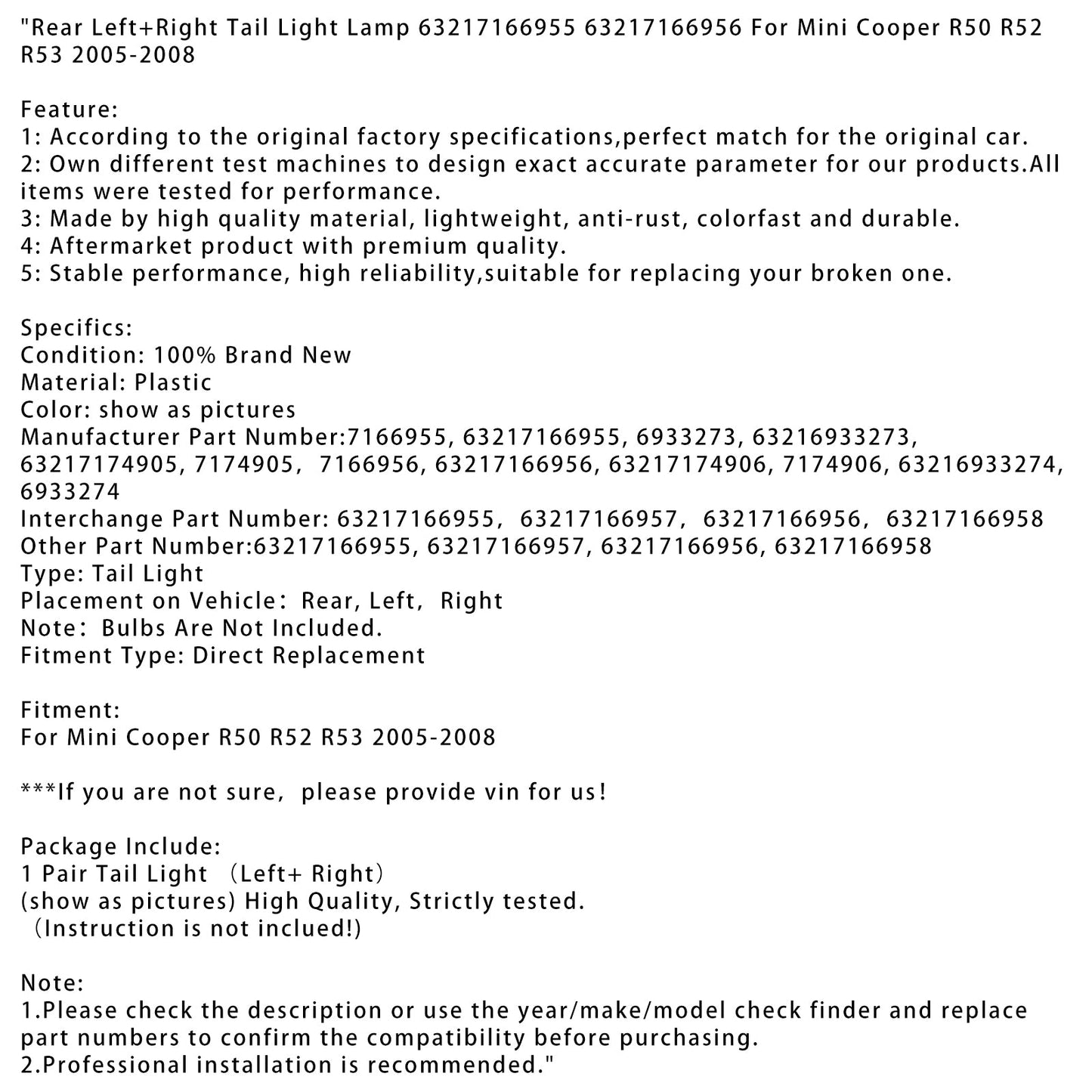 2005-2008 Mini Cooper R50 R52 R53 Fanale posteriore L+R 63217166955 56