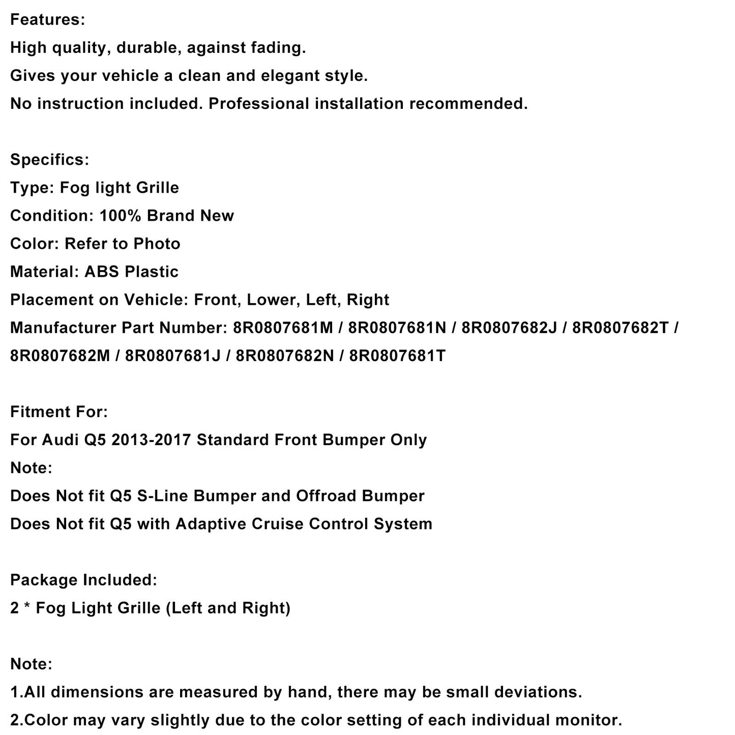 Griglia fendinebbia paraurti anteriore Audi Q5 2013-2017 8R0807681M