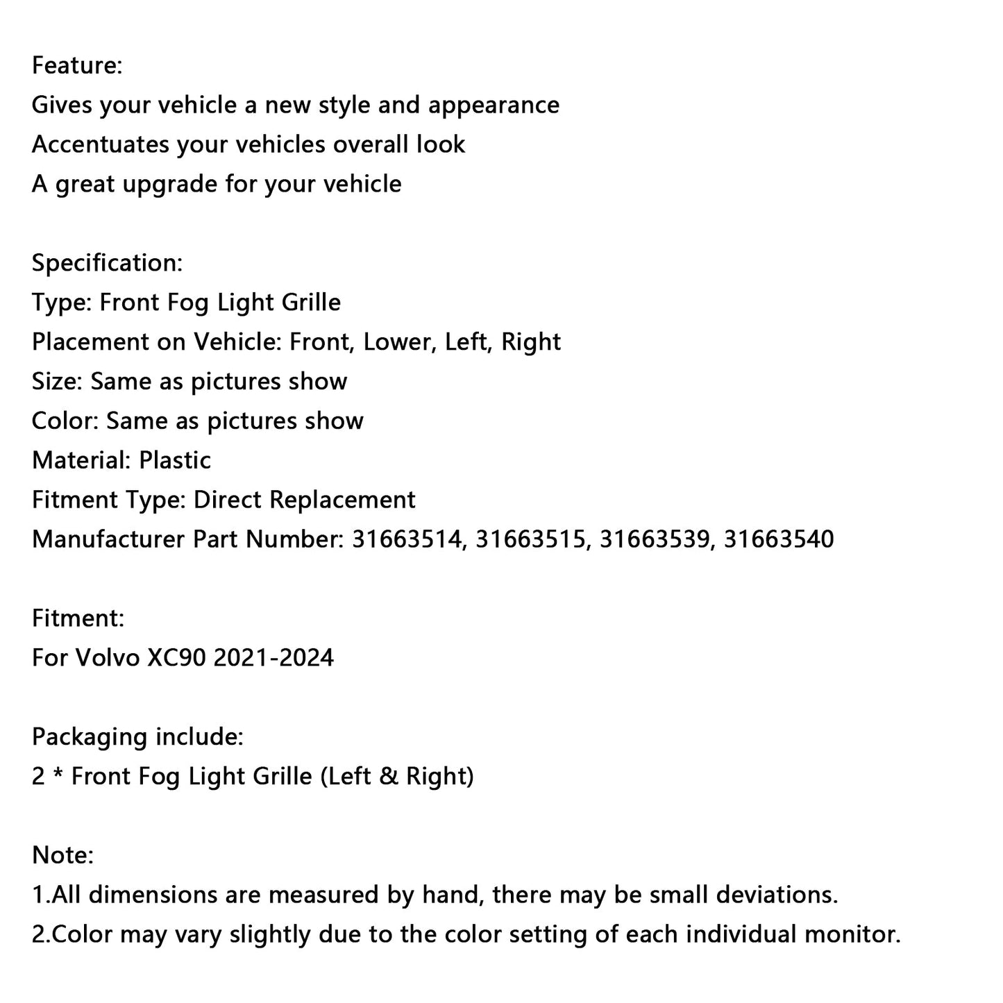 Griglia fendinebbia paraurti anteriore Volvo XC90 2021-2024 2 pezzi Griglia fendinebbia