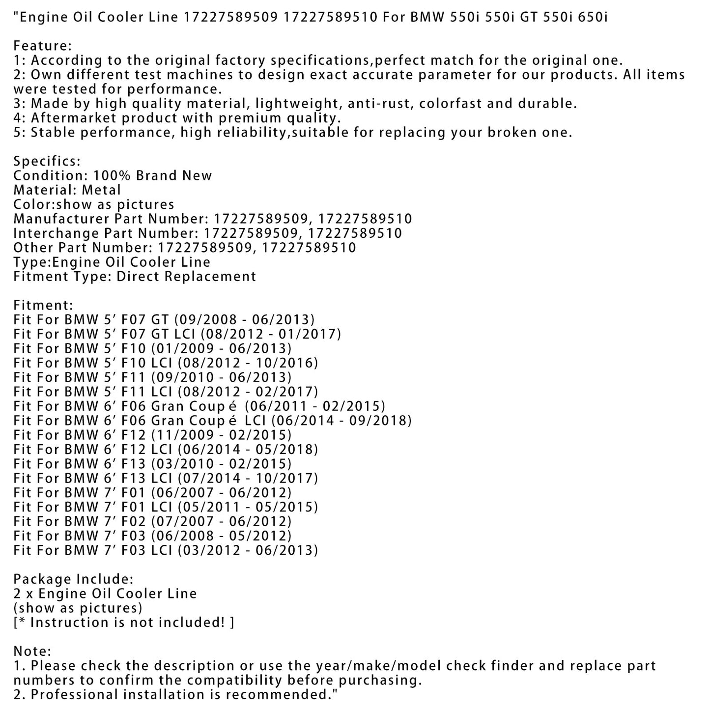 05/2011 - 05/2015 BMW 7' F01 LCI Tubo radiatore olio motore 17227589509 17227589510