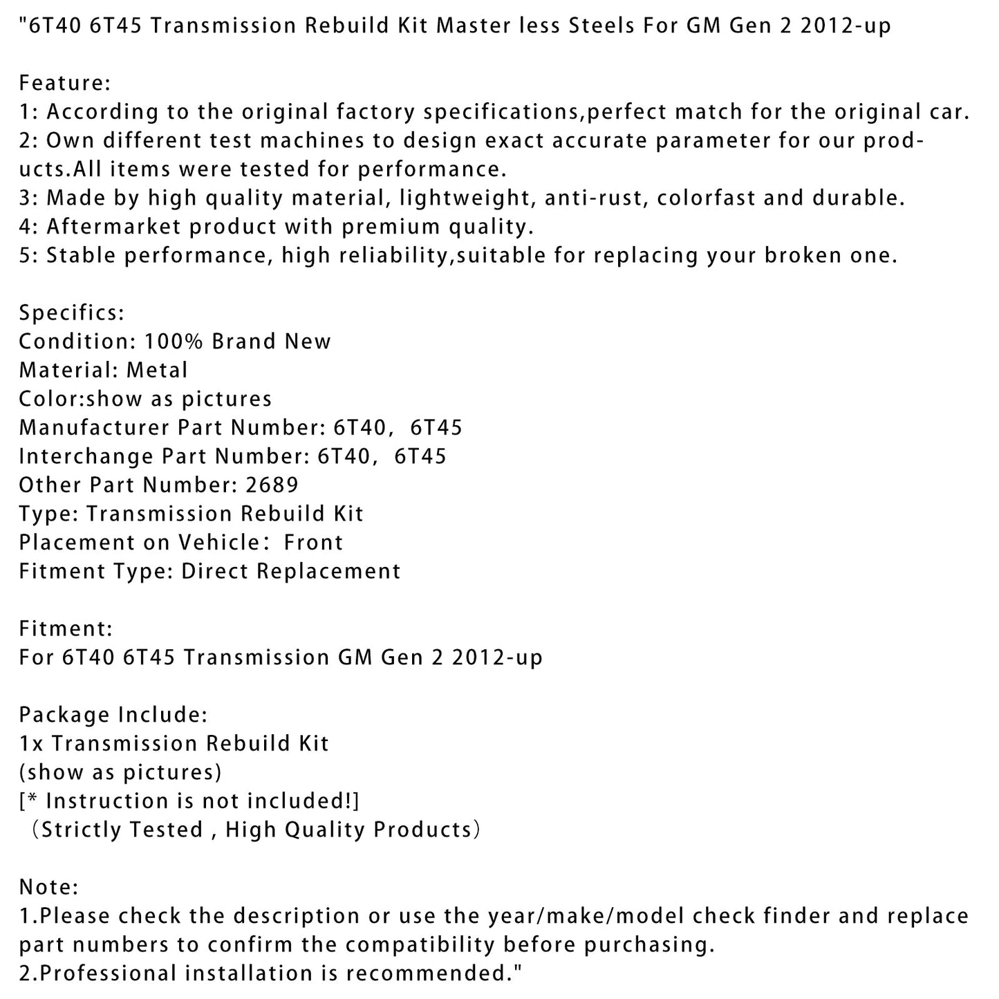 Kit di ricostruzione trasmissione GM Gen 2 6T40 6T45 dal 2012 in poi, senza acciaio