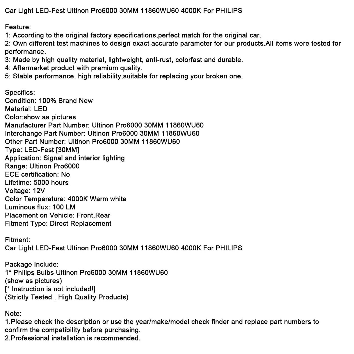 Luce auto LED-Fest Ultinon Pro6000 30MM 11860WU60 4000K per PHILIPS