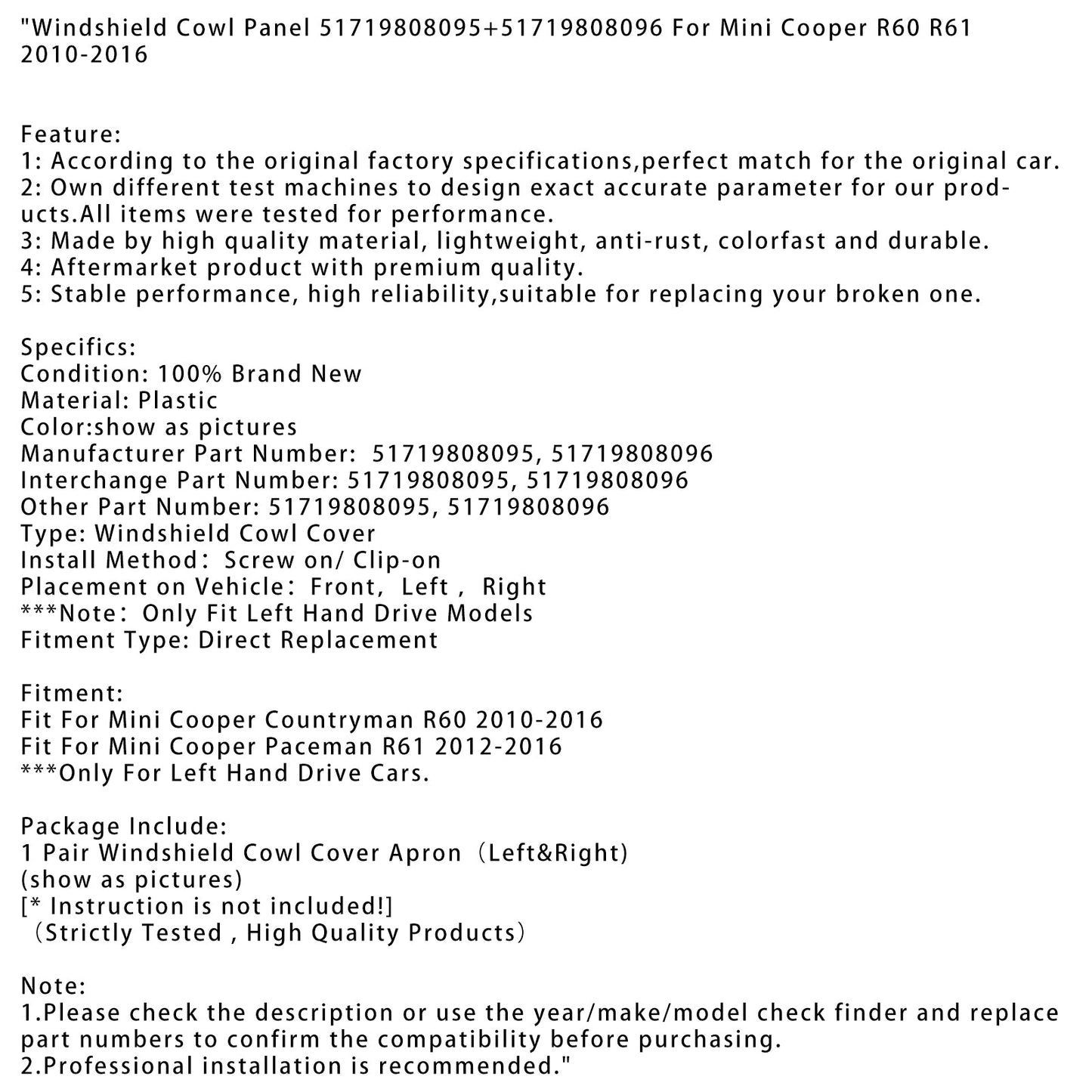 Pannello parabrezza Mini Cooper Paceman R61 2012-2016 51719808095+51719808096