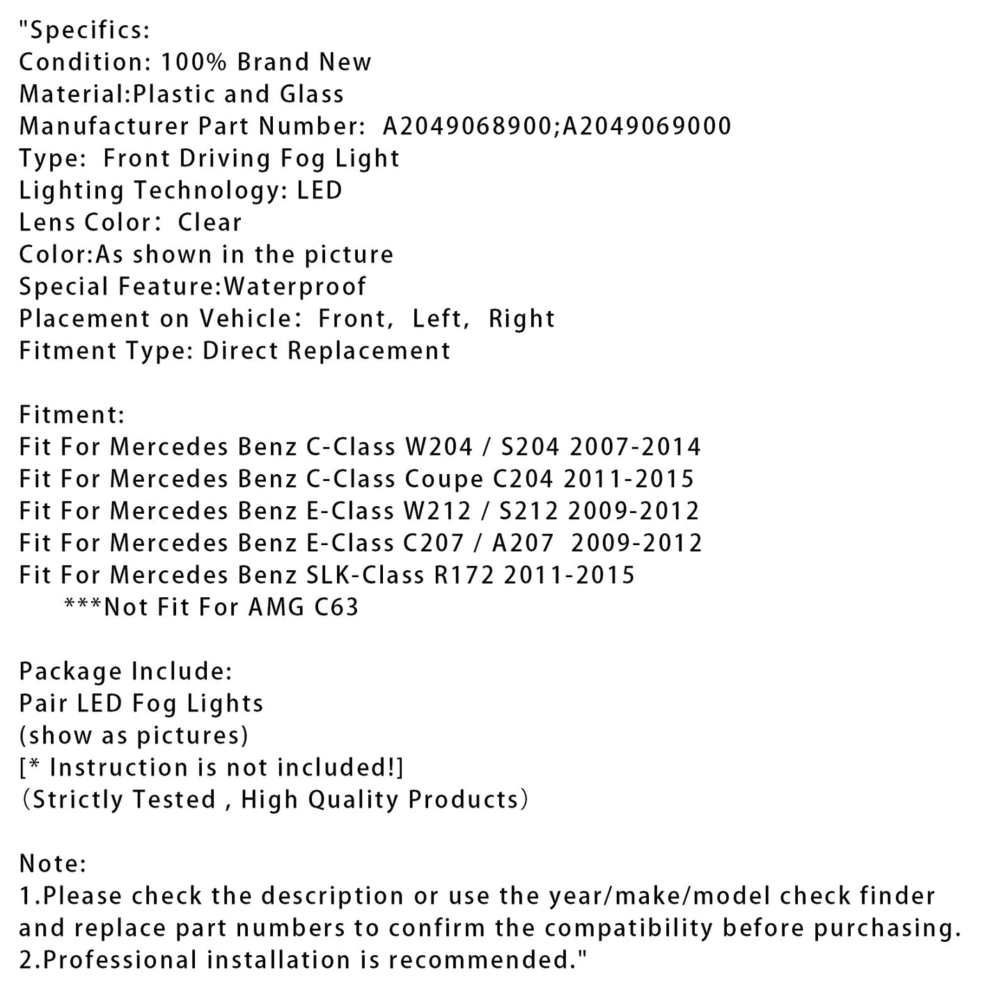 Coppia di fendinebbia diurni a LED per Mercedes Benz W204 S204 W212 2007-2014