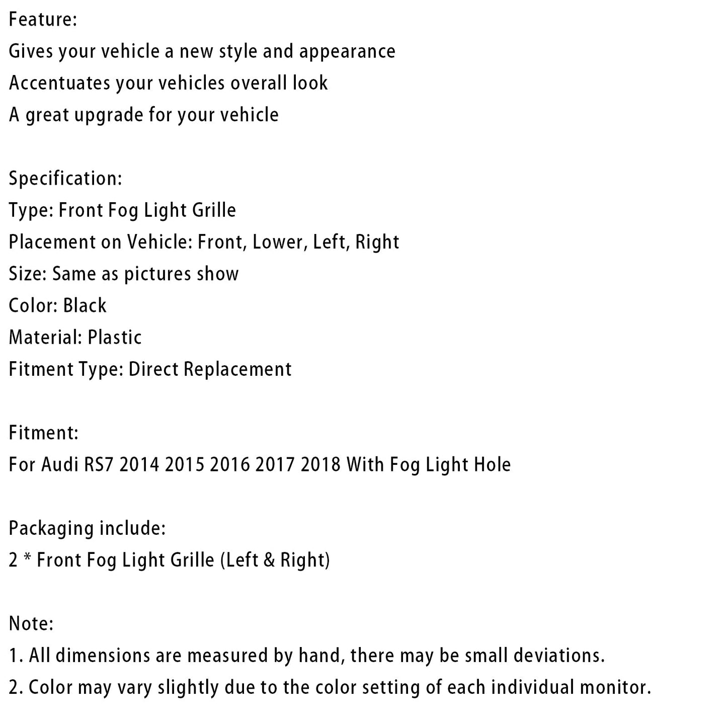 2014-2018 Audi RS7 coppia paraurti anteriore fendinebbia telaio griglia coperture