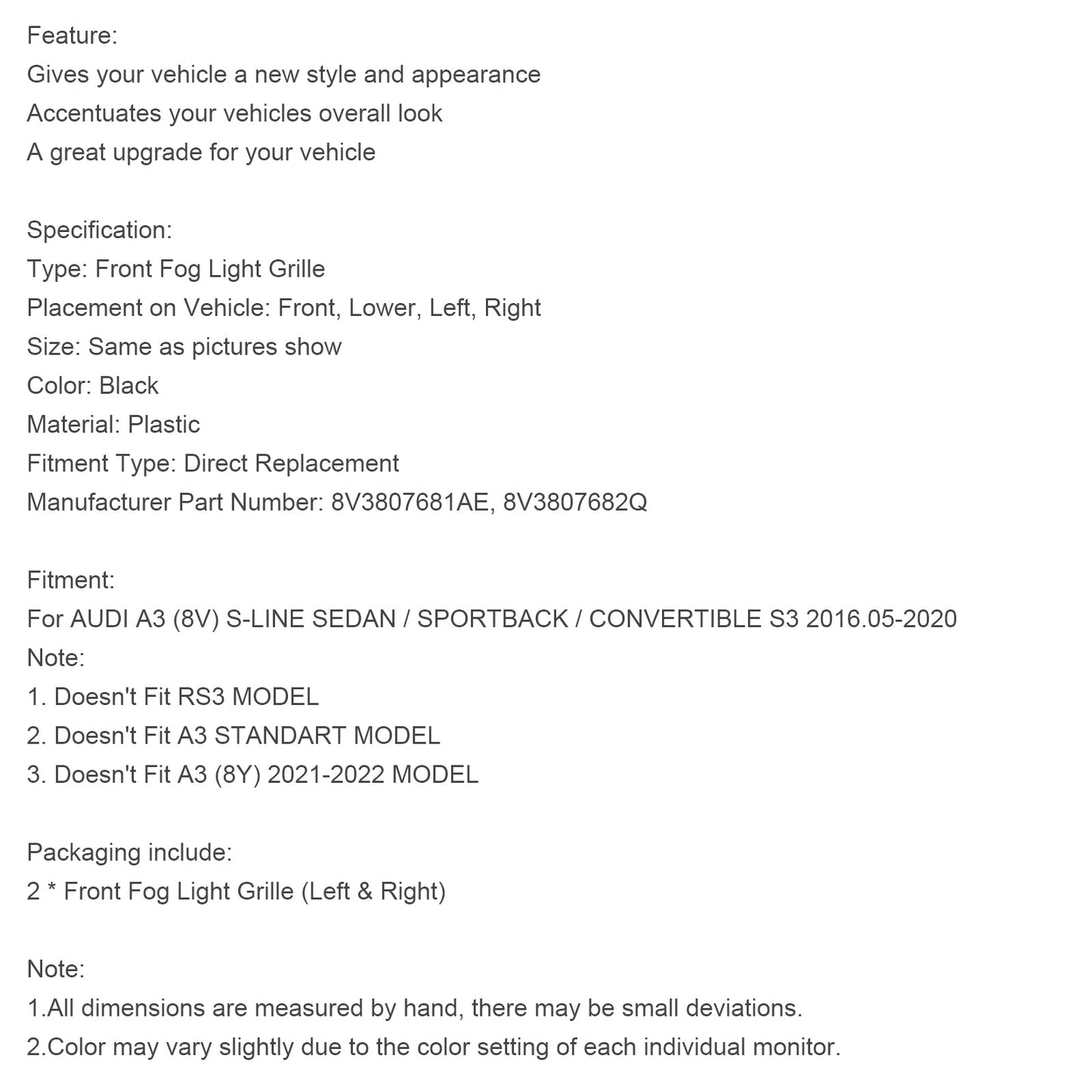 8V3807682Q Copertura fendinebbia anteriore Griglia griglia adatta per AUDI A3 S-LINE 2017-2019 8V3807681AE