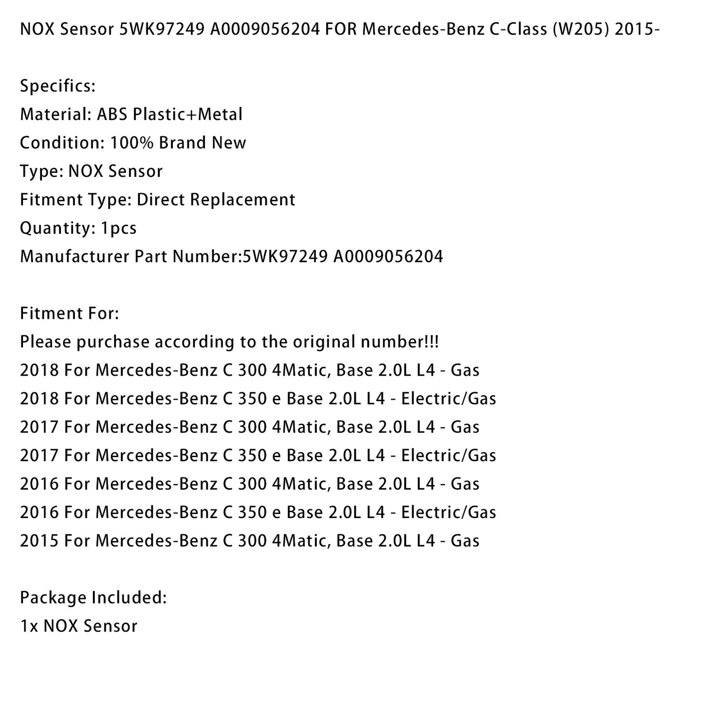Sensore NOX Mercedes-Benz Classe C (W205) 2015-2018 5WK97249 A0009056204