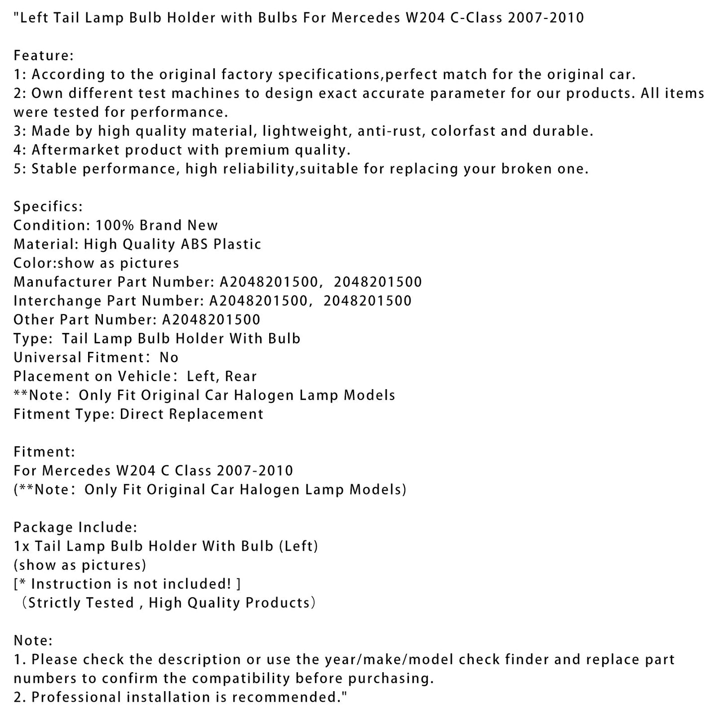 Supporto lampadina fanale posteriore sinistro Mercedes W204 Classe C 2007-2010 con lampadine