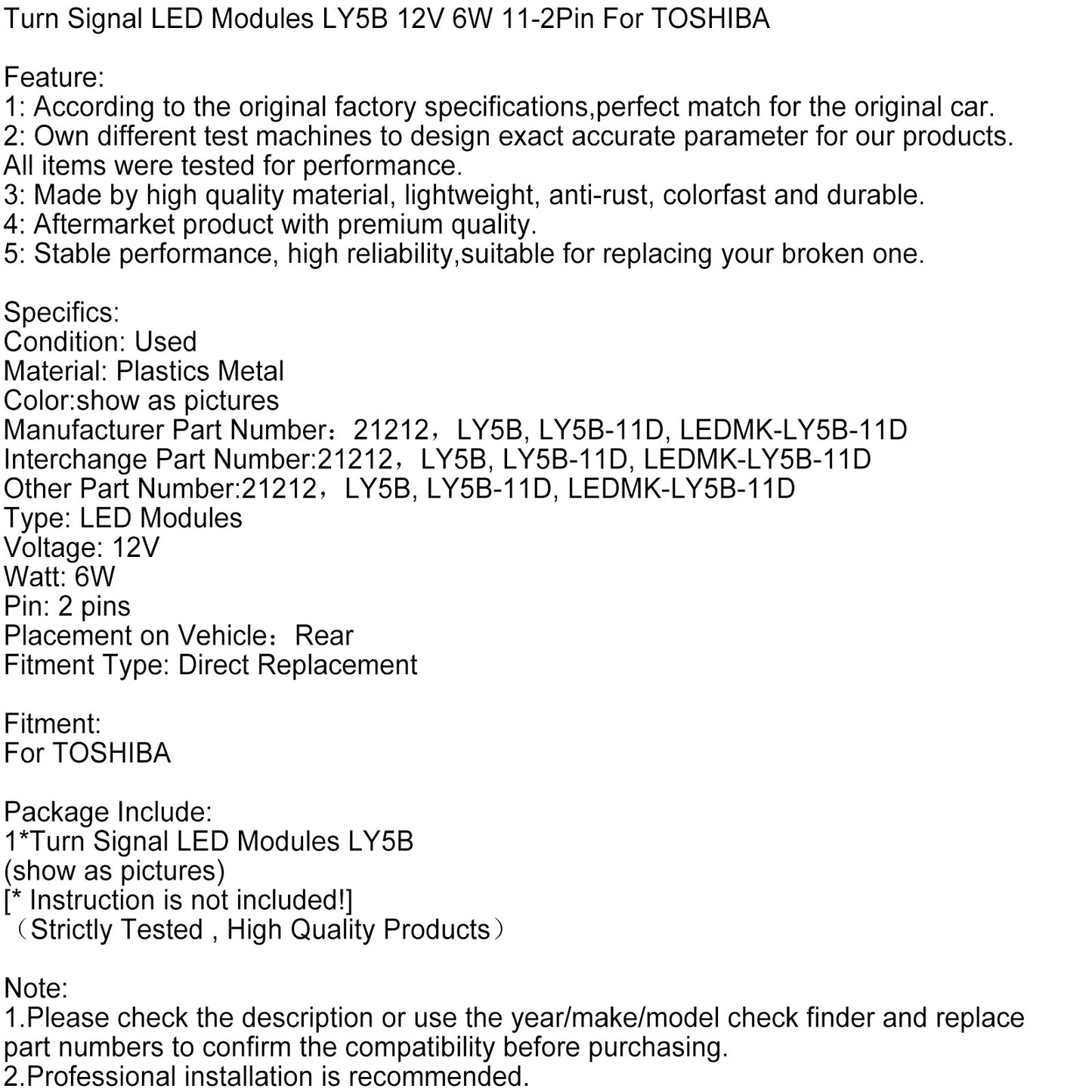 Moduli LED indicatori di direzione LY5B 12V 6W 11-2 pin per TOSHIBA