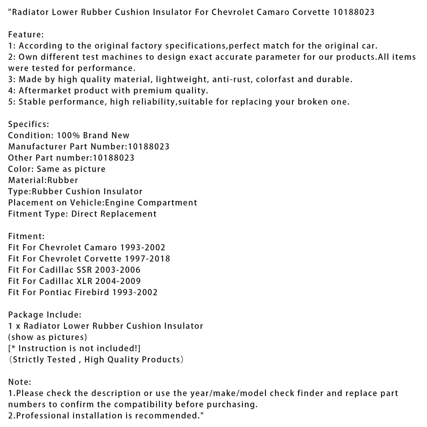 Isolante in gomma inferiore per radiatore per Chevrolet Camaro Corvette 10188023
