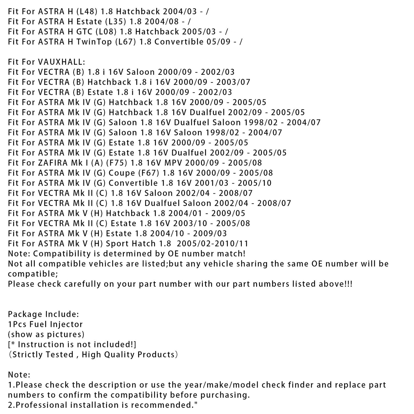 1 pz iniettore carburante per Vauxhall Astra Vectra Zafira 1.8L 90536149 5WK93151