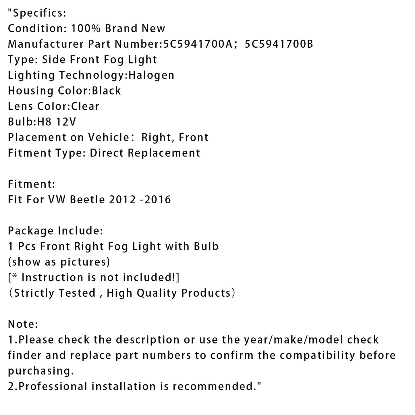 VW Maggiolino 2012-2016, 1 pezzo, paraurti anteriore destro, fendinebbia con lampadina 5C5941700A