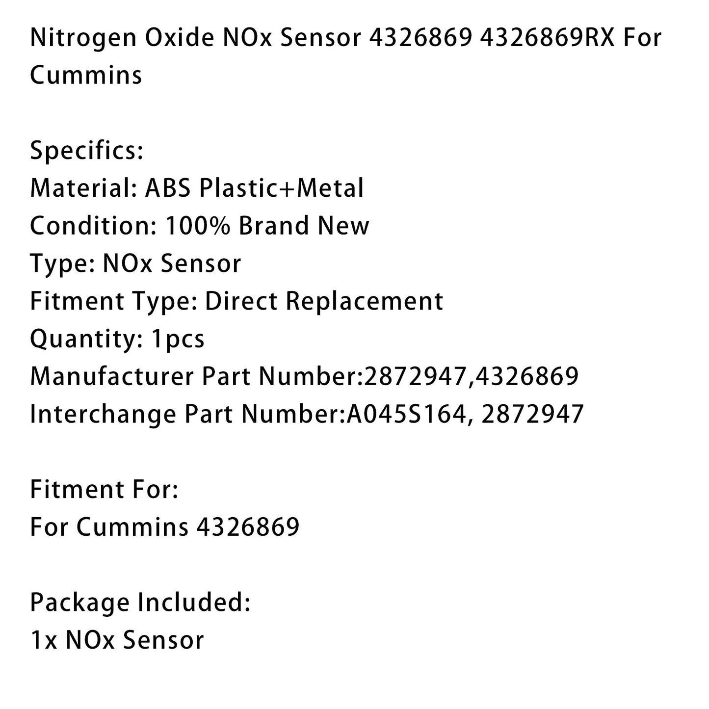 Sensore di ossido di azoto NOx Cummins 4326869 4326869RX