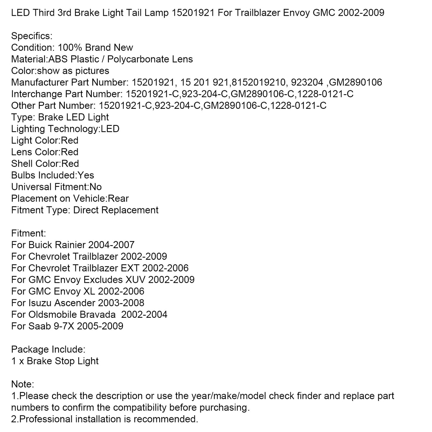 Fanale posteriore a LED per terza luce di stop 15201921 per Trailblazer Envoy GMC 02-09