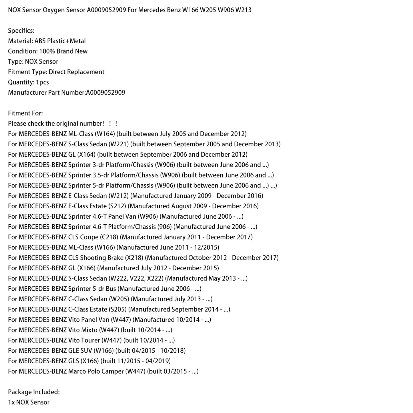 03.2015-up MERCEDES-BENZ Marco Polo Camper (W447) Sensore NOX Sensore di ossigeno A0009052909