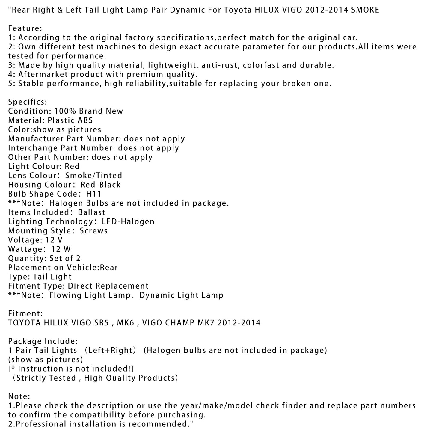 2012-2014 TOYOTA HILUX VIGO SR5, MK6, VIGO CHAMP MK7 Coppia di fanali posteriori destro e sinistro dinamici