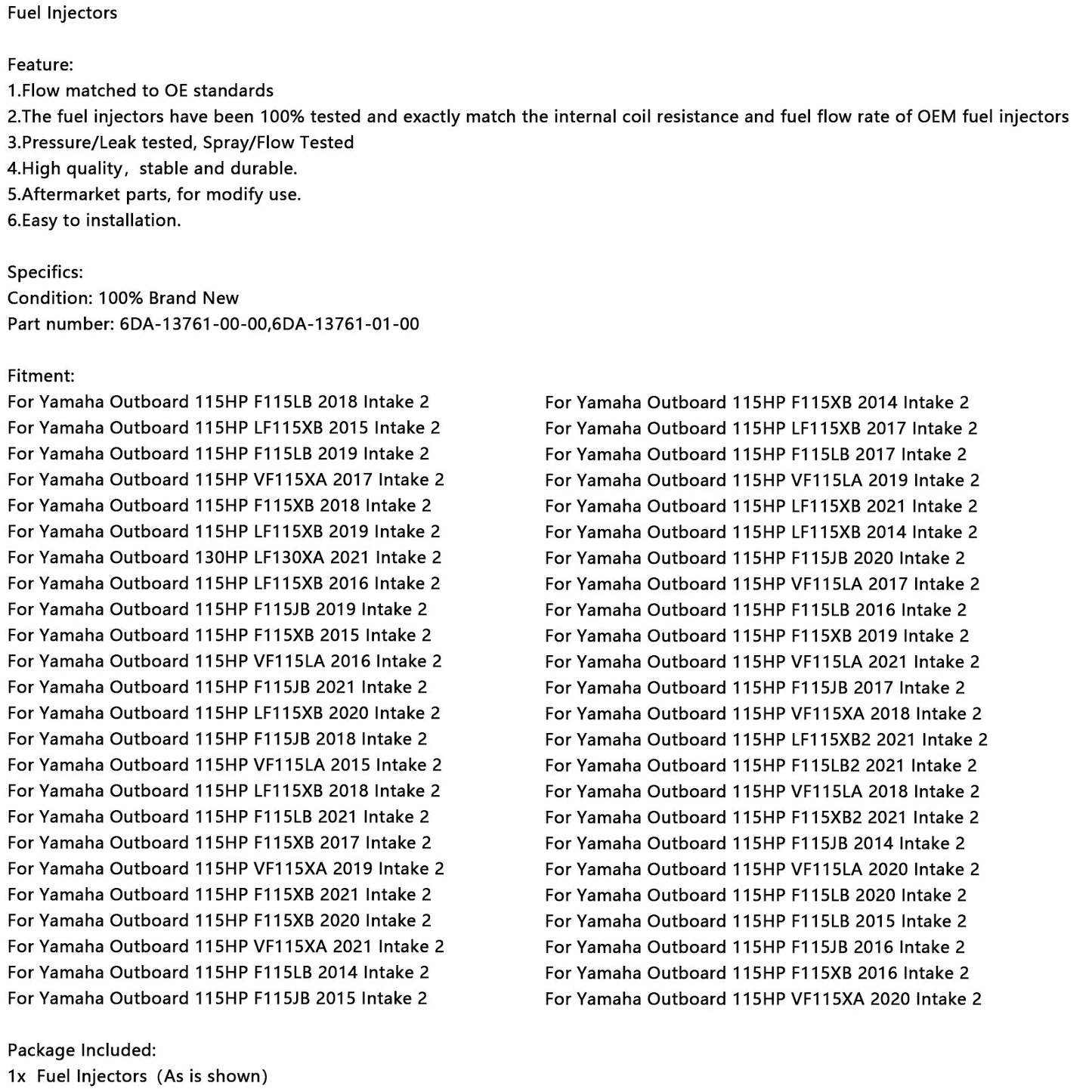 Iniettore di carburante 6DA-13761-01 per fuoribordo Yamaha 150 175 200 HP 6DA-13761-00-00