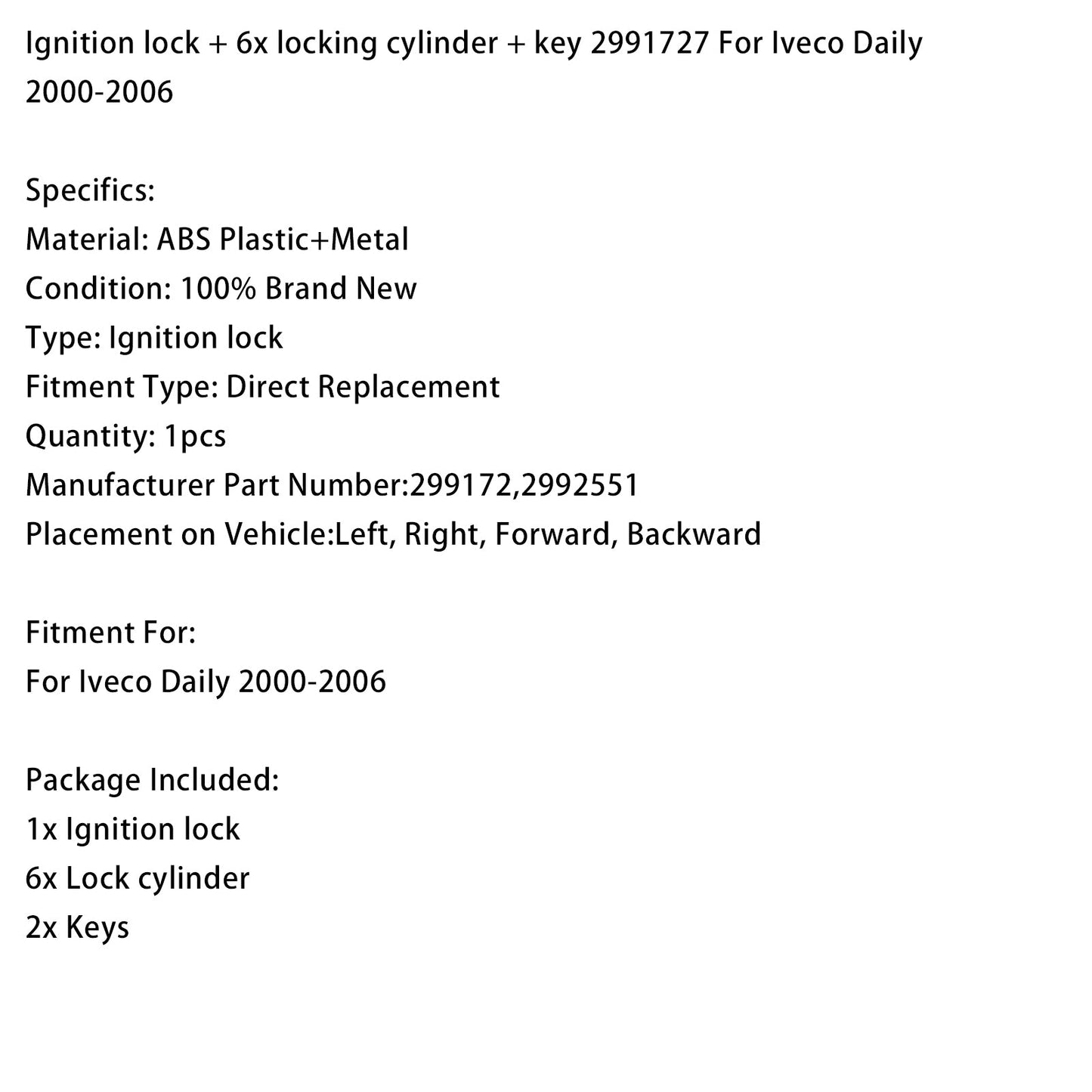 2000-2006 Iveco Daily Blocchetto di accensione + 6 cilindri di chiusura + chiave 2991727