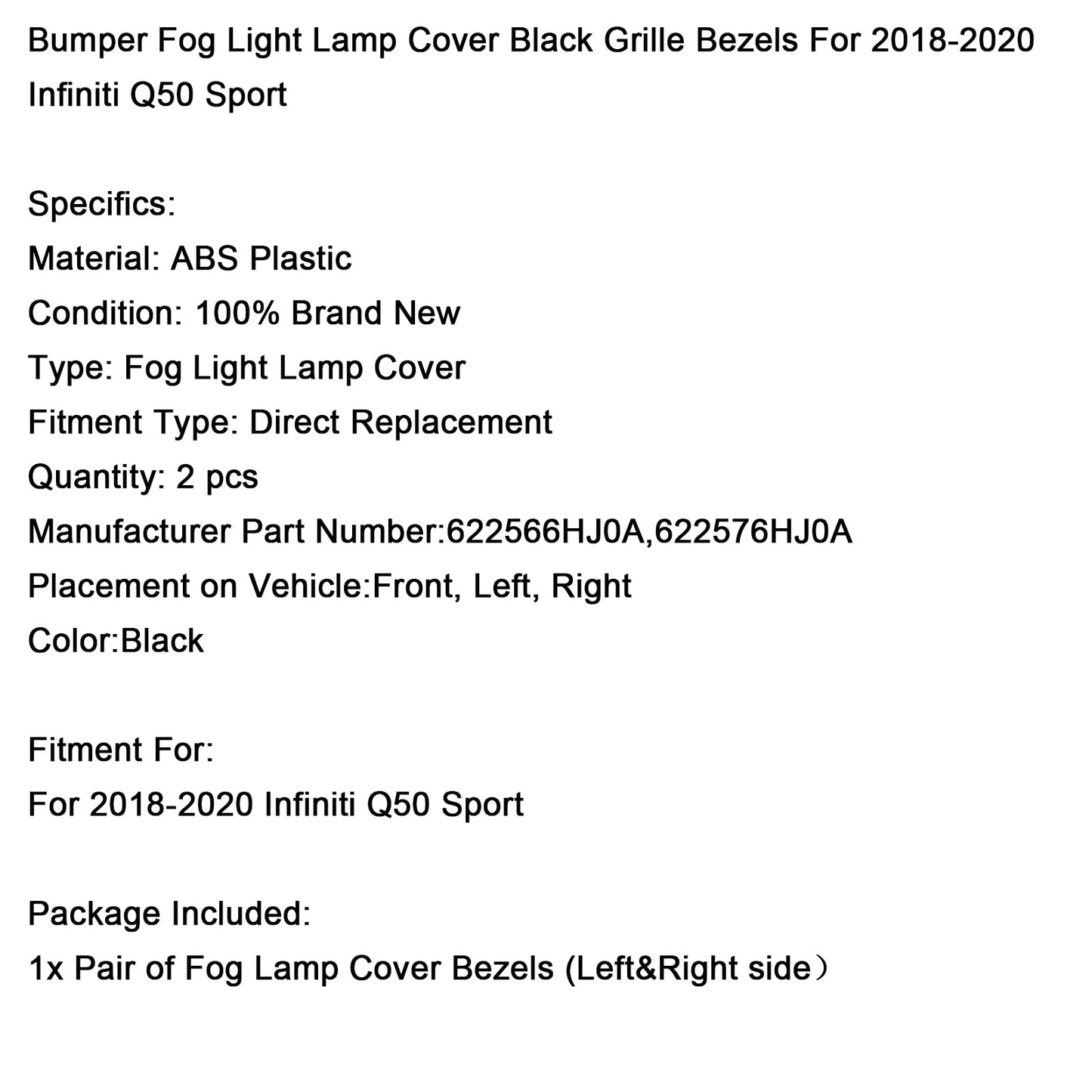 Coprifaro fendinebbia paraurti Infiniti Q50 Sport 2018-2020, cornici griglia nere