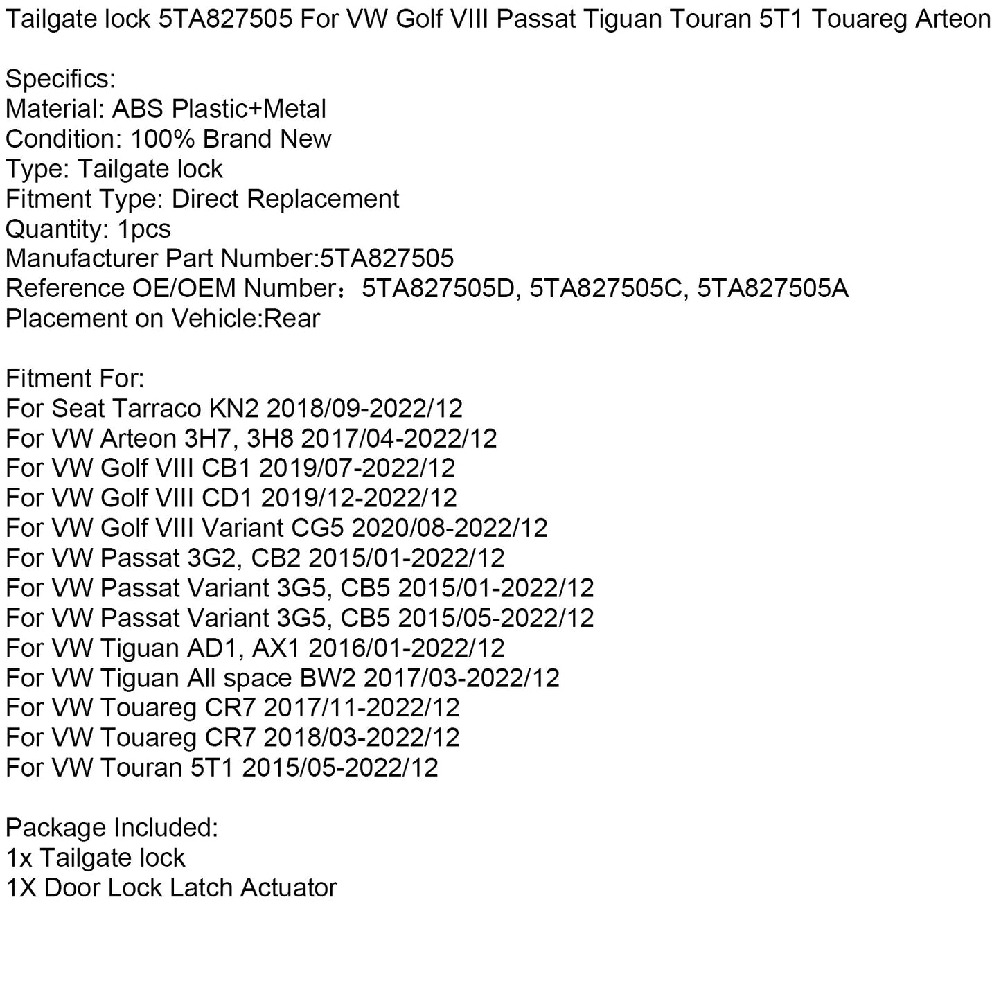 Serratura portellone posteriore 5TA827505 per VW Golf VIII Passat Tiguan Touran 5T1 Touareg Arteon
