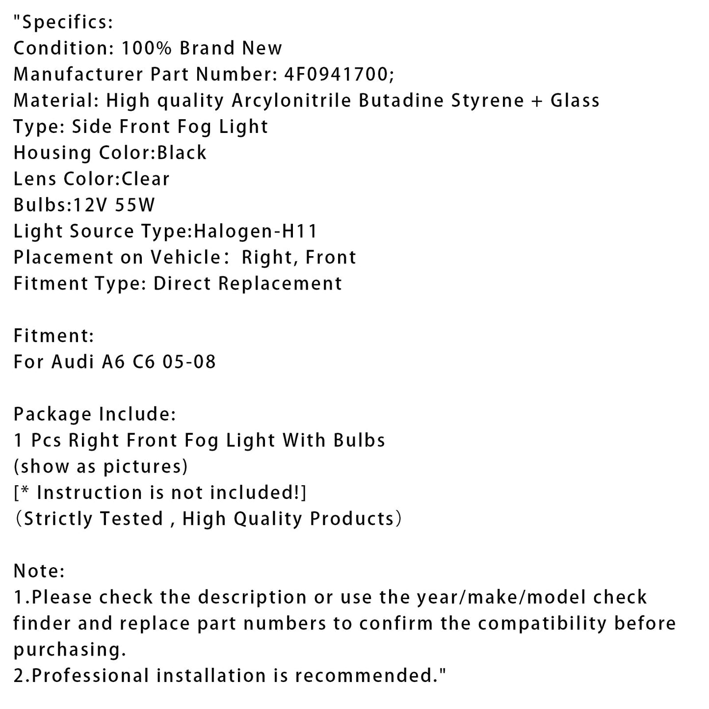 2005 2006 2007 2008 Audi A6 C6 1 pezzo Paraurti anteriore destro Fendinebbia