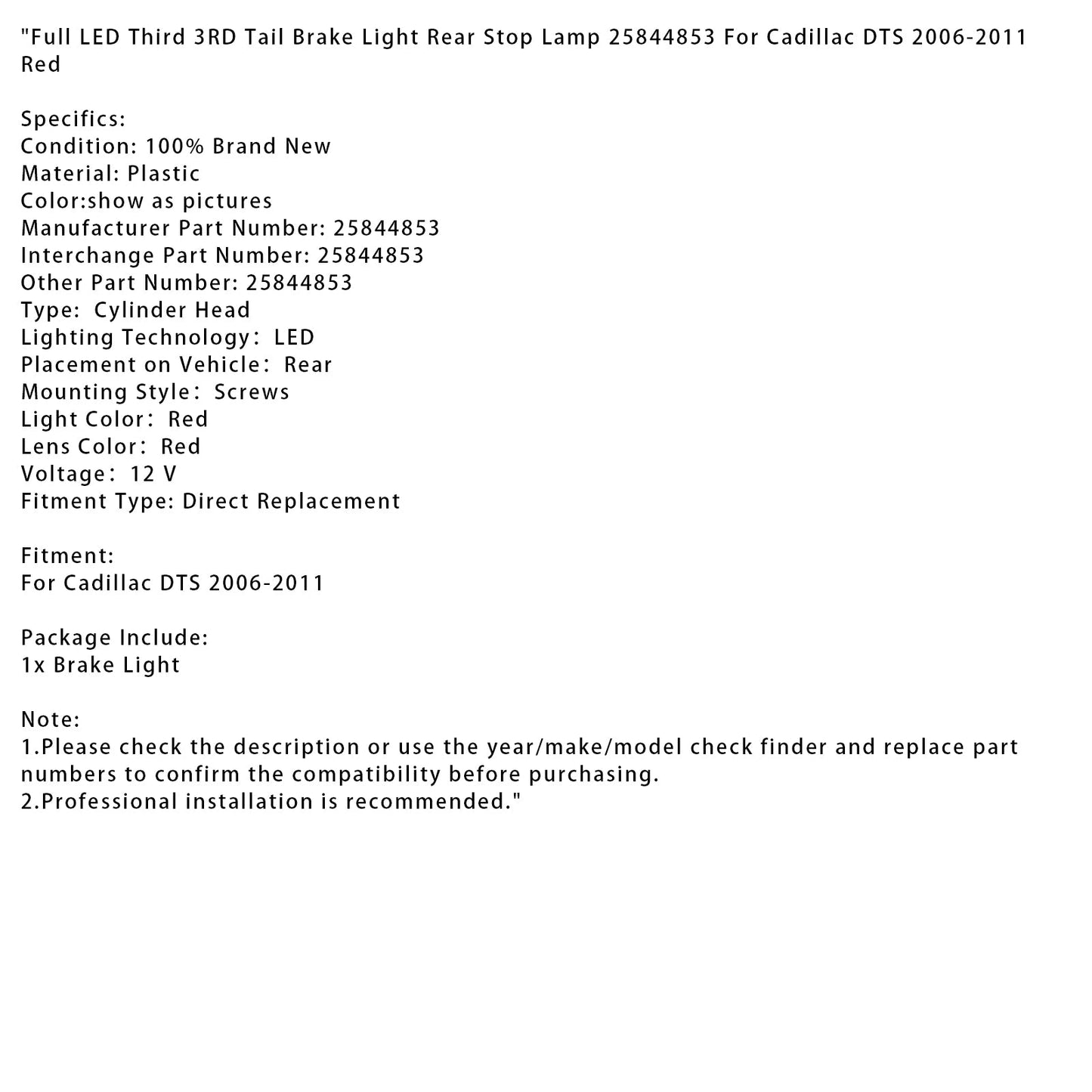 Luce di stop posteriore a LED completa Cadillac DTS 2006-2011, terza luce di stop posteriore, rossa 25844853