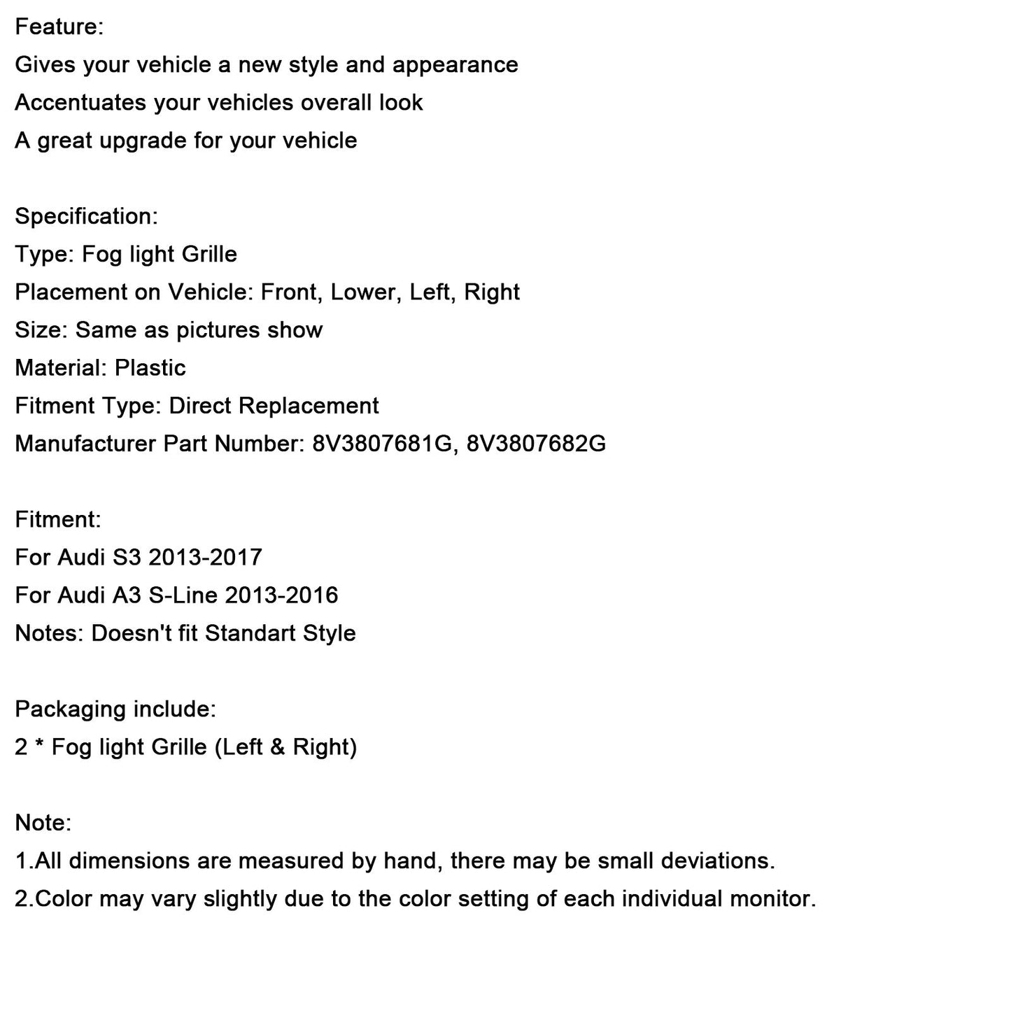 Griglia di copertura fendinebbia paraurti anteriore inferiore AUDI A3 S3 S-Line 2013-2016