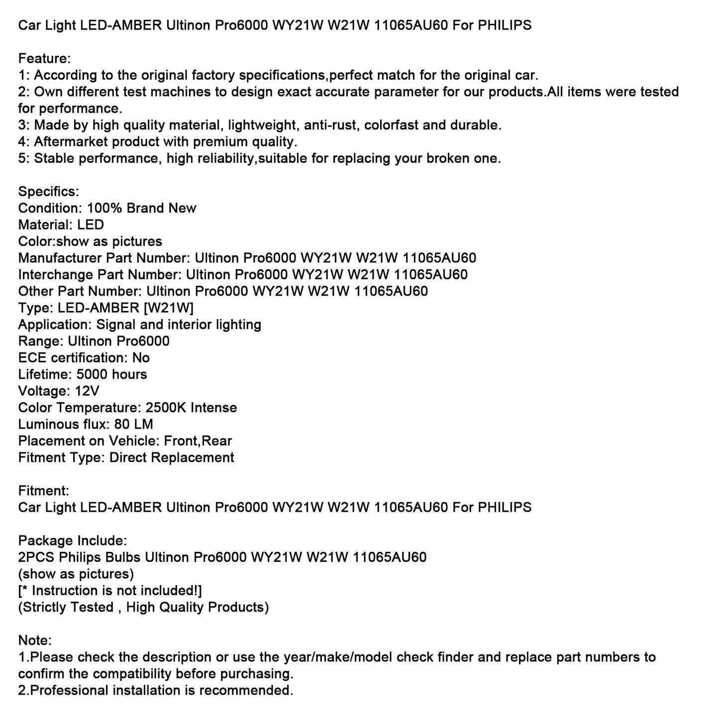 Luce auto LED-AMBRA Ultinon Pro6000 WY21W W21W 11065AU60 per PHILIPS