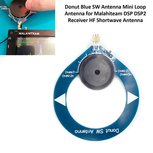 Donut Blue SW Mini Loop Antenna per Malahiteam DSP DSP2 HF Antenna a onde corte
