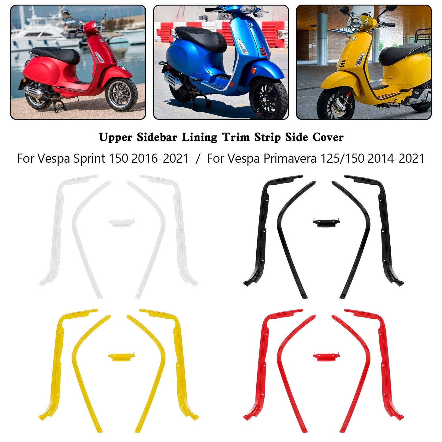 Vespa Sprint 150 2016-2021 Rivestimento barra laterale superiore Listello laterale