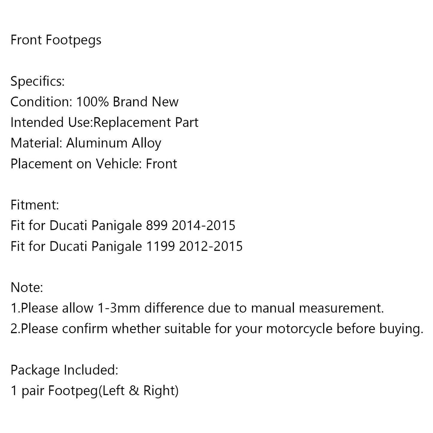 Pedane Pedane Anteriori Pedane per Ducati Panigale 899 14-2015 Panigale 1199 2012-15 Generiche