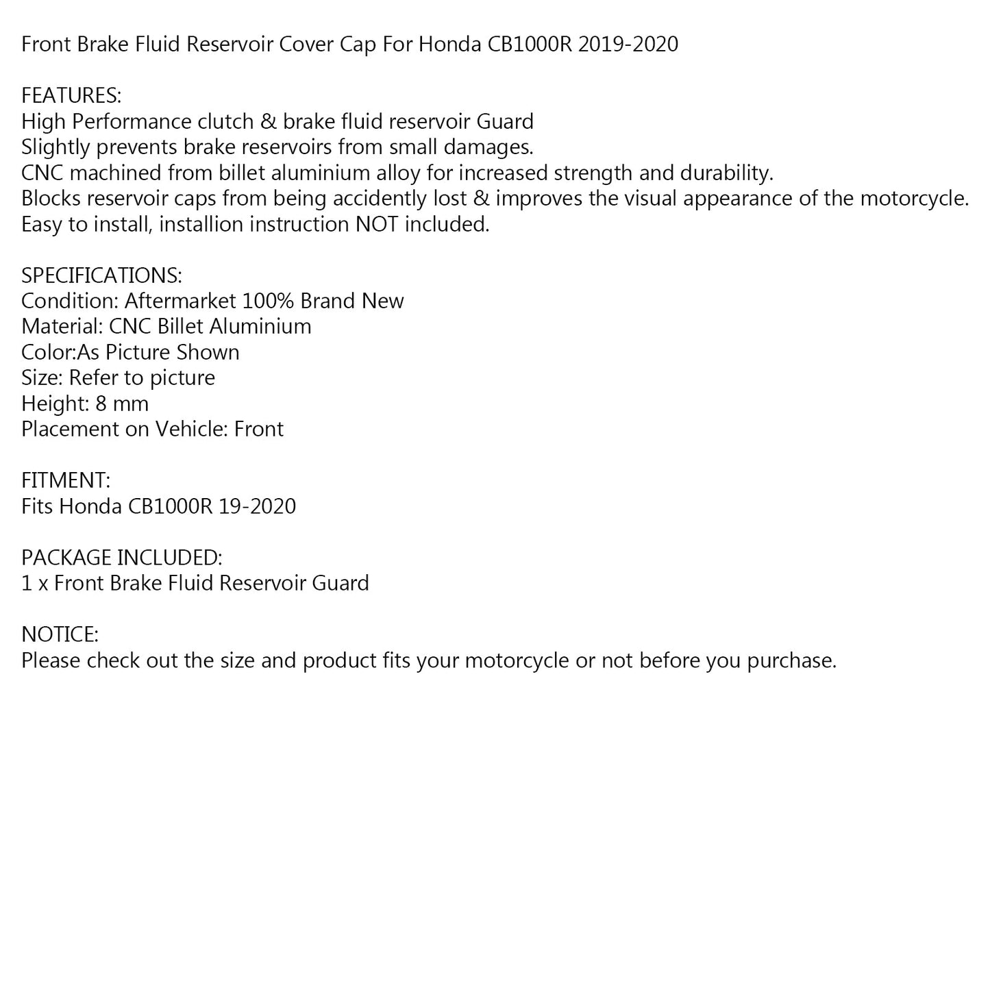 Protezione serbatoio fluido cilindro freno anteriore per Honda CB1000R 2019-2020 Generico