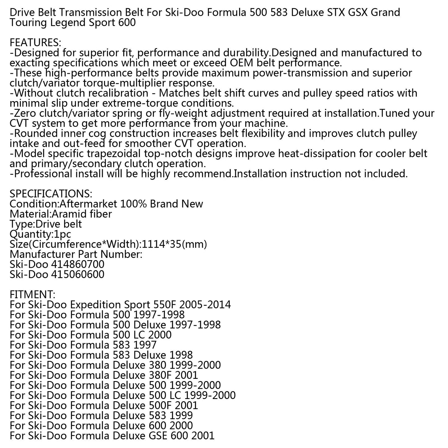 Cinghia di trasmissione per Ski-Doo Formula Legend Touring MXZ Skandic 414860700 415060600 Generico
