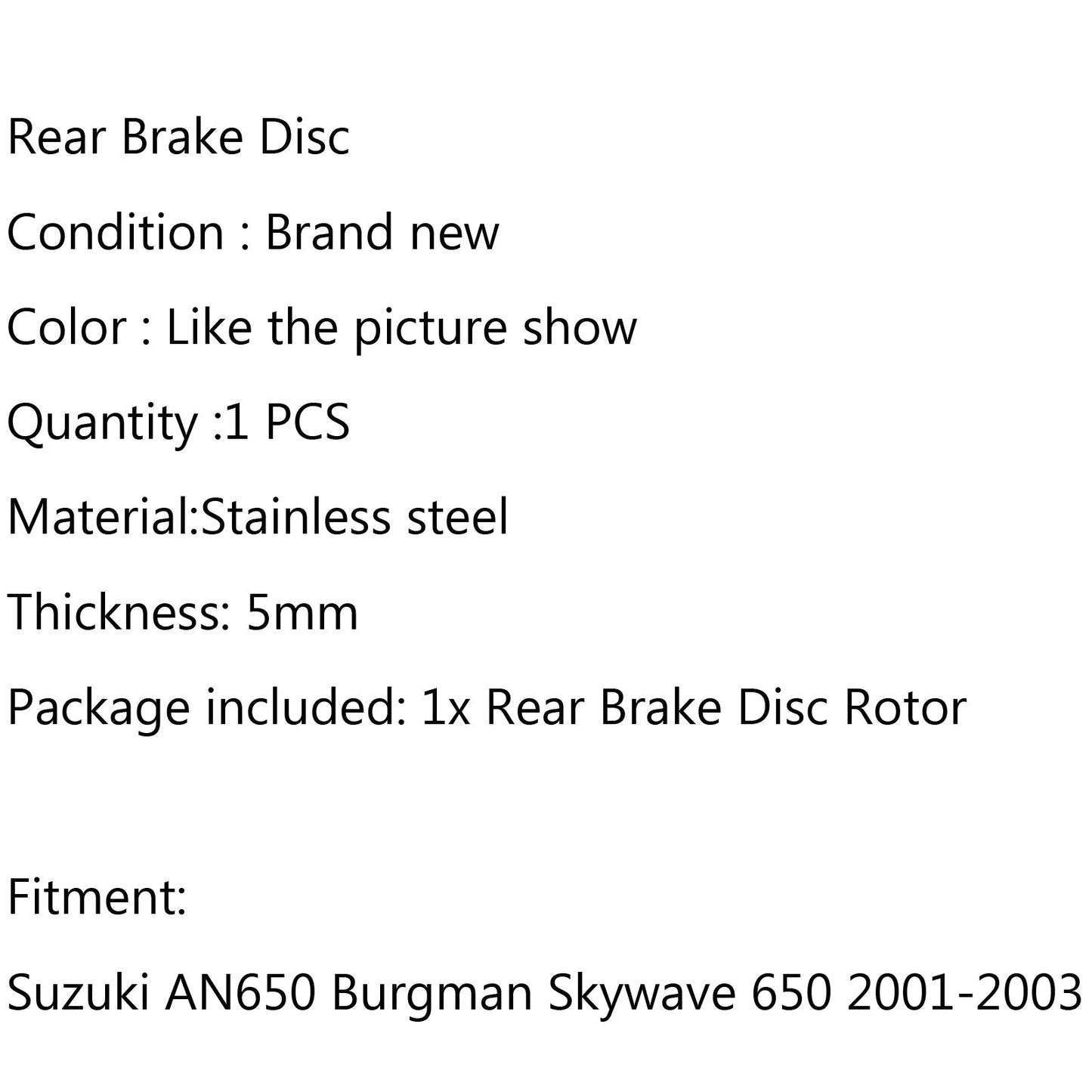 Disco freno posteriore Rotore per Suzuki AN650 Burgman Skywave 650 2001-2003 2002 Generico