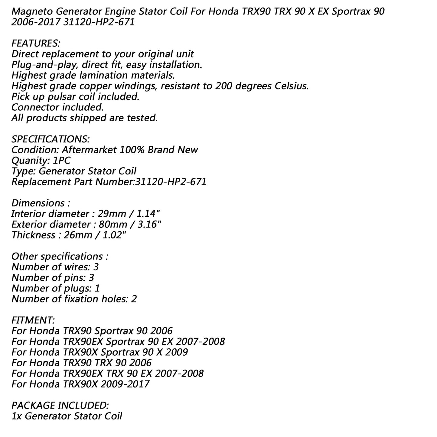 Bobina Statore 5 Poli Per Honda TRX90 X EX Sportrax 06-09 TRX90 TRX 90 EX X 06-17 Generico