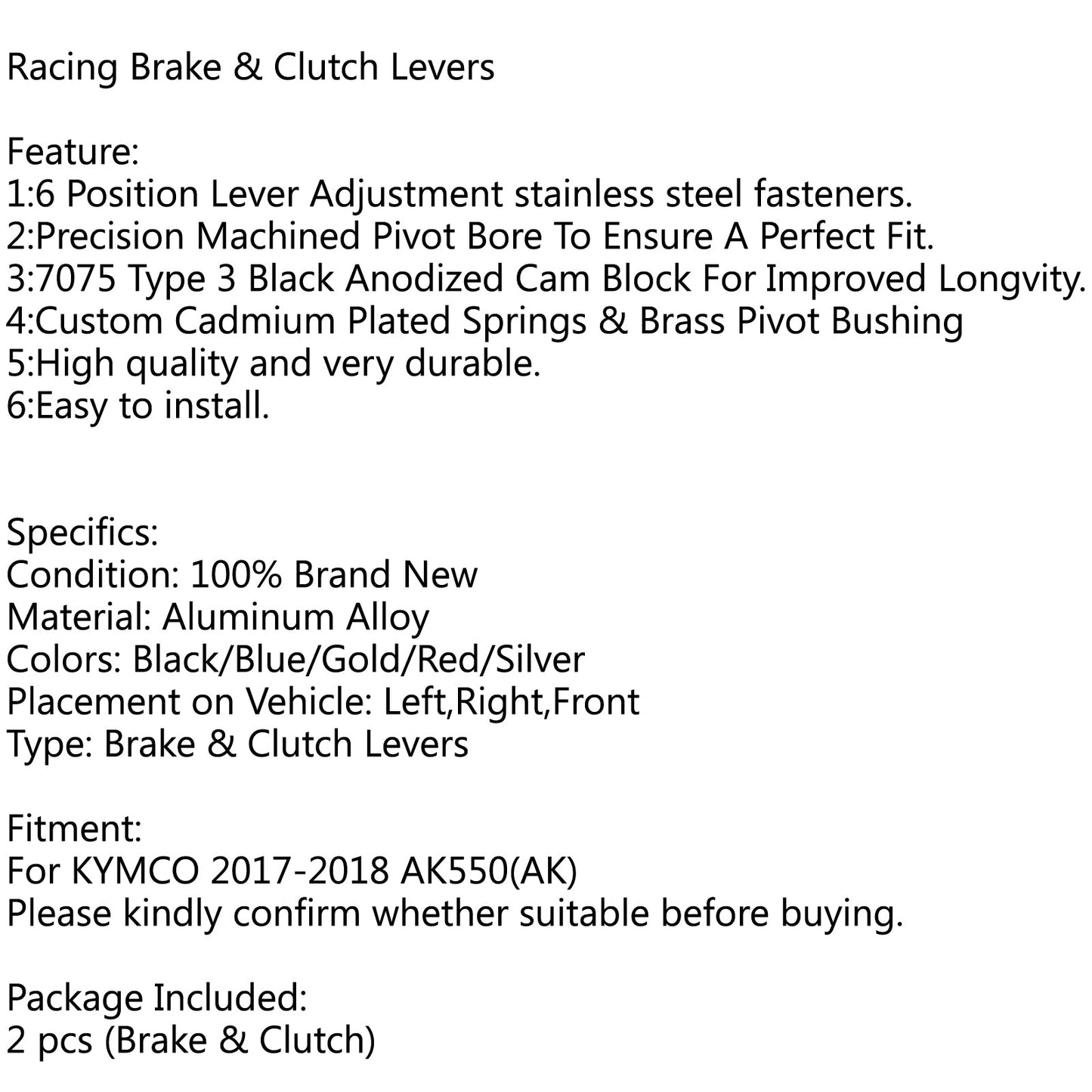 Leve freno frizione regolabili lunghe moto per KYMCO 2017-2018 AK550 nere generiche