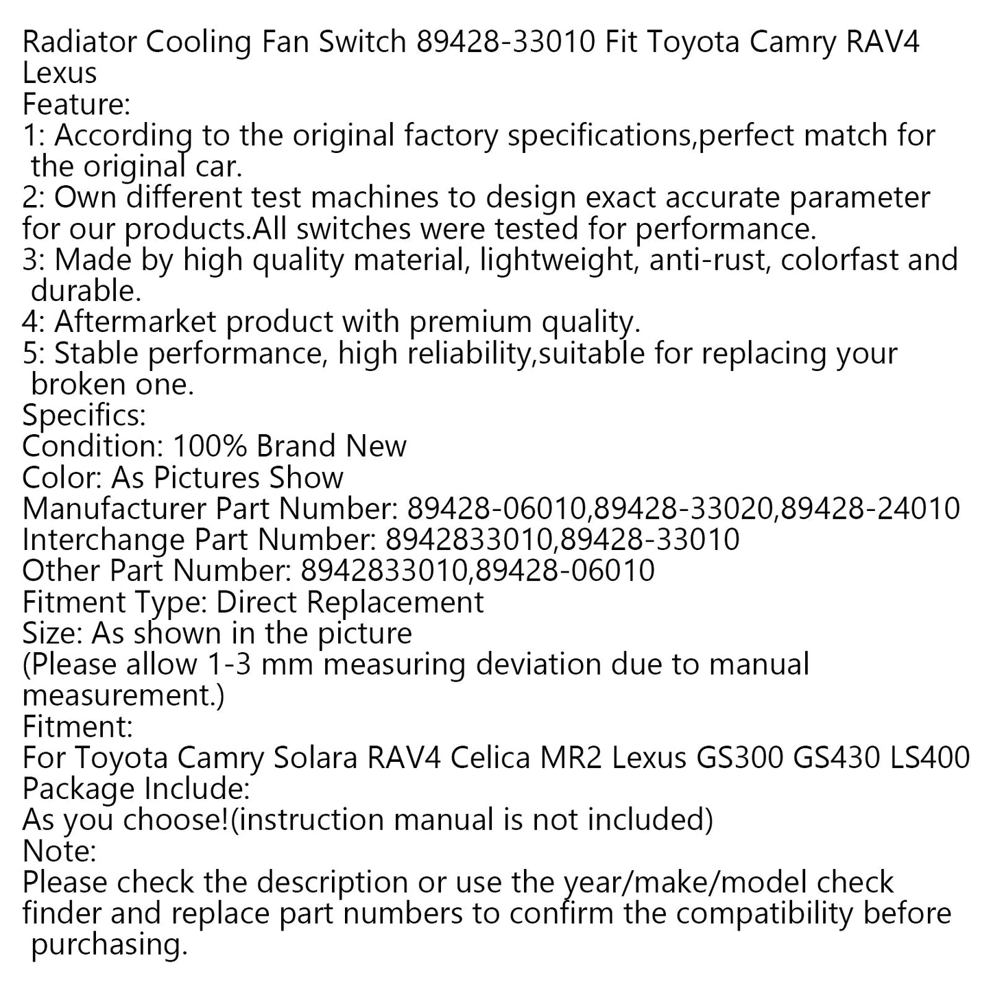 Interruttore della ventola di raffreddamento del radiatore 89428-33010 adatto a Toyota Camry RAV4 Lexus generico