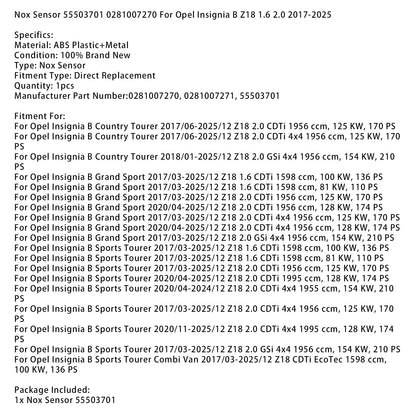 Sensore Nox 55503701 0281007270 per Opel Insignia B Z18 1.6 2.0 2017-2025