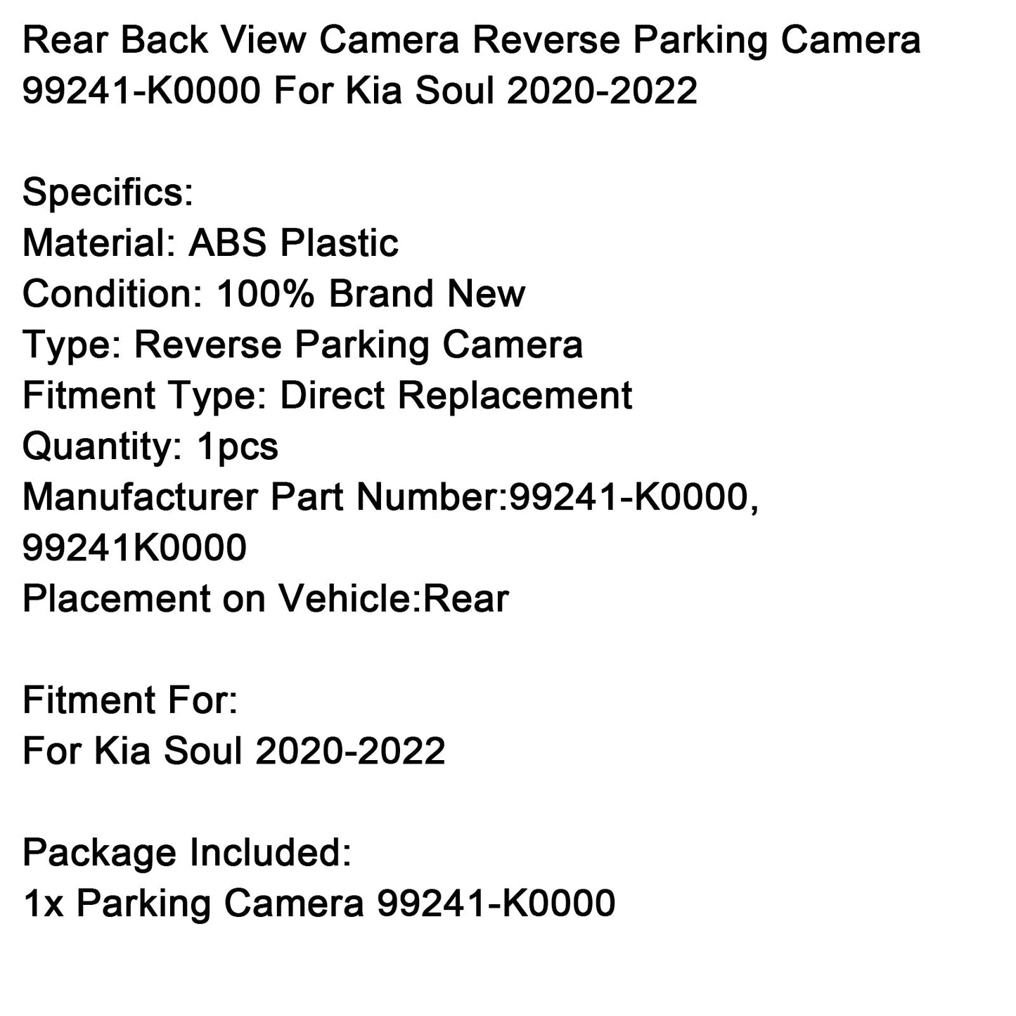 Telecamera posteriore per parcheggio e retromarcia Kia Soul 2020-2022 99241-K0000