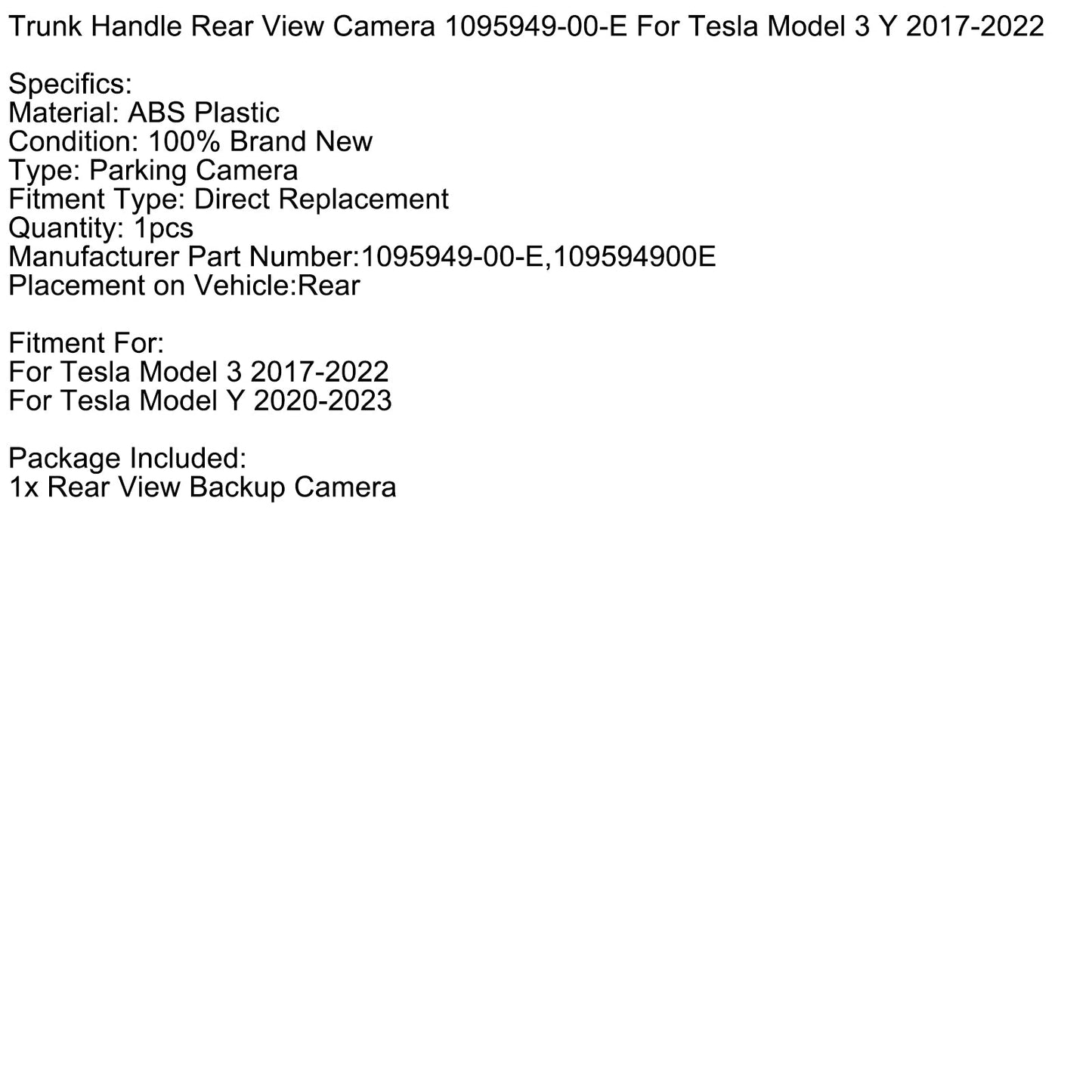 Telecamera di retromarcia per bagagliaio posteriore Tesla Model Y 2020-2023 1095949-00-E