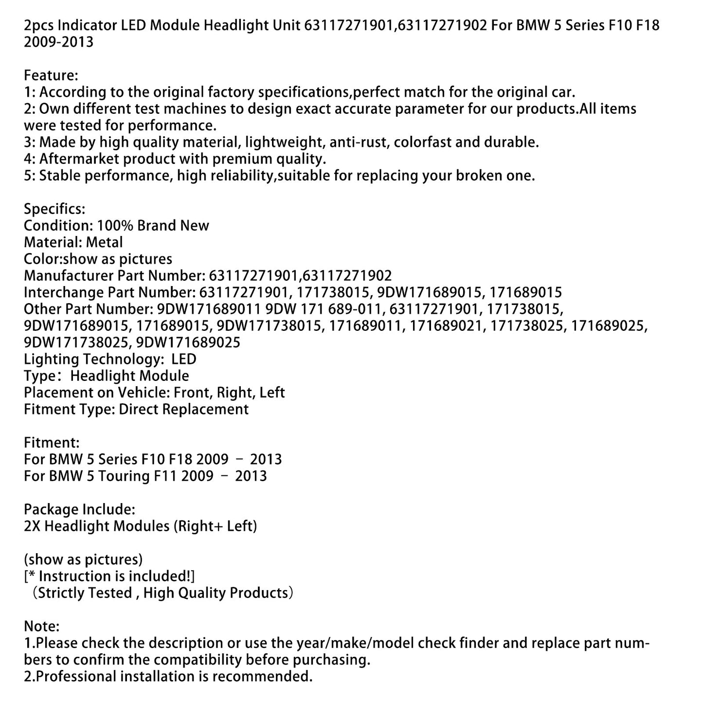 Modulo faro LED indicatore di direzione BMW 5 Touring F11 2009-2013